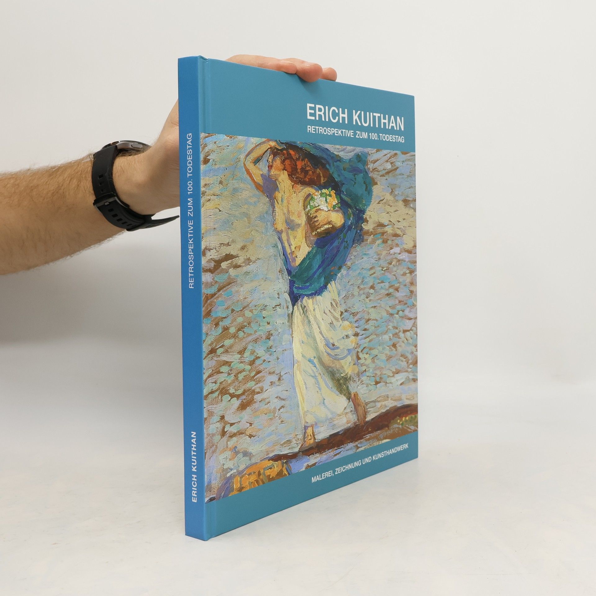 Erich Kuithan - Retrospektive zum 100. Todestag