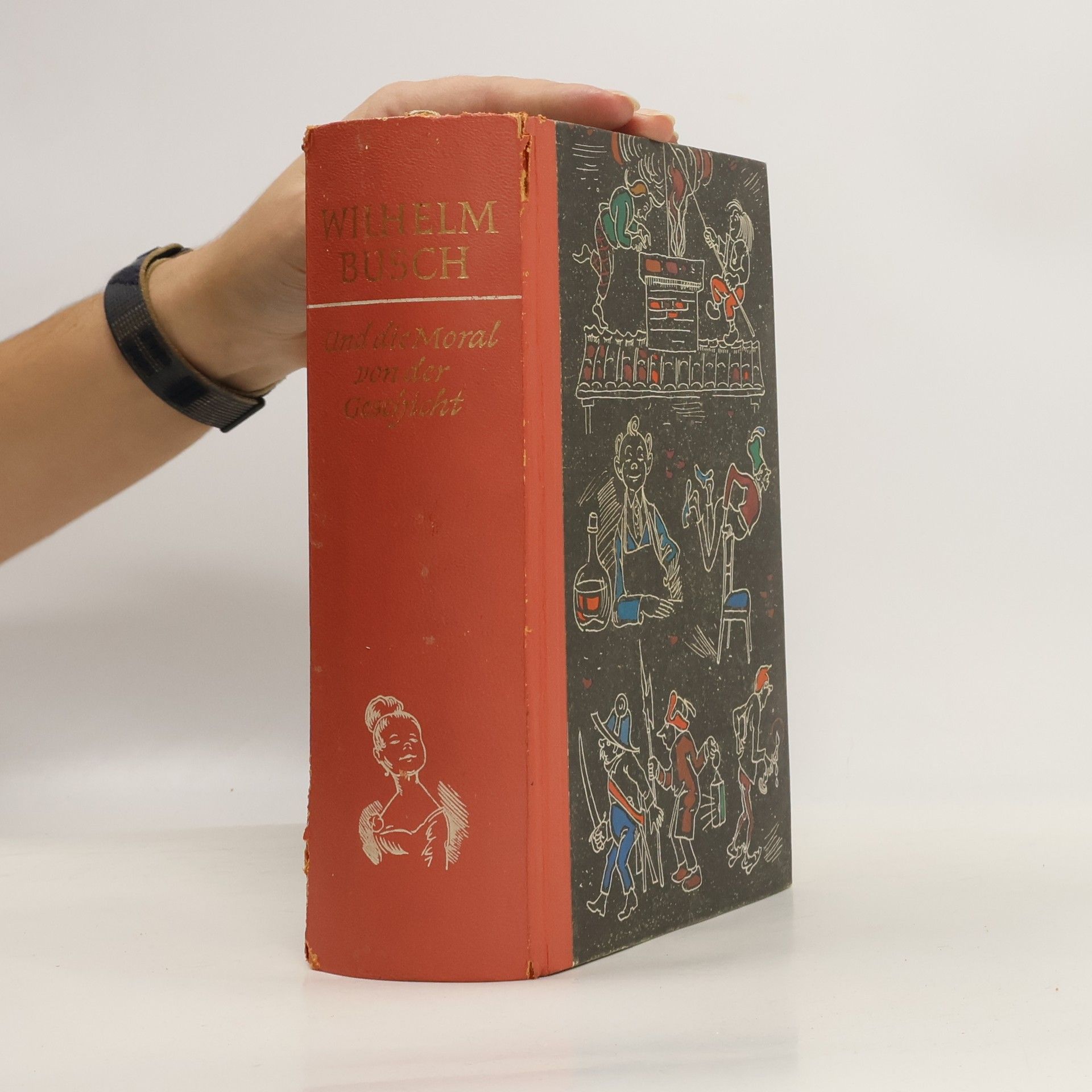 Wilhelm Busch Und die Moral von der Geschicht