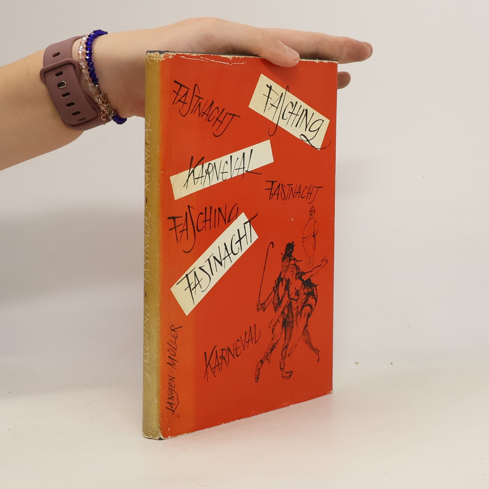 Georg Schneider Fasching - Fastnacht - Karneval