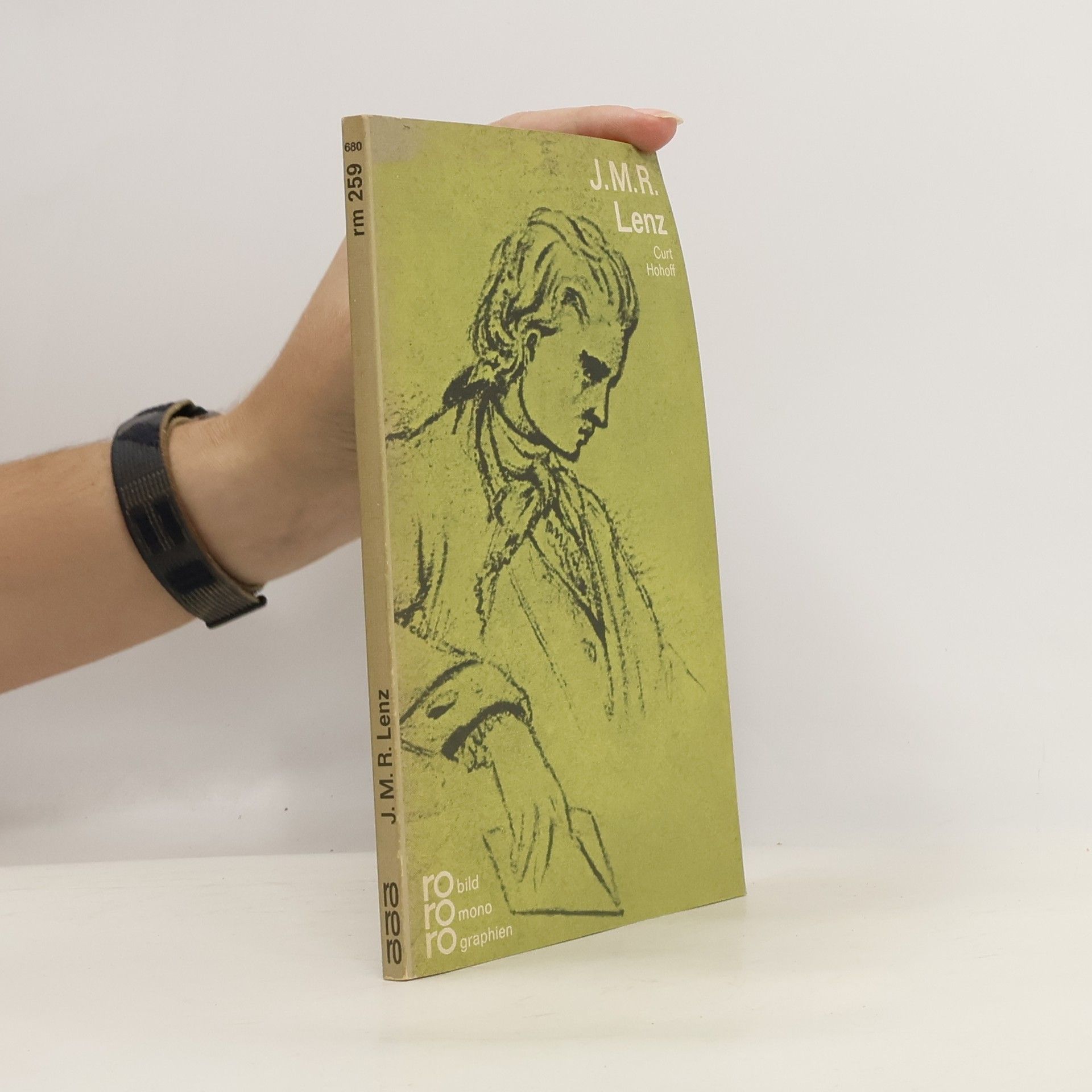 Curt Hohoff Jakob Michael Reinhold Lenz in Selbstzeugnissen und Bilddokumenten