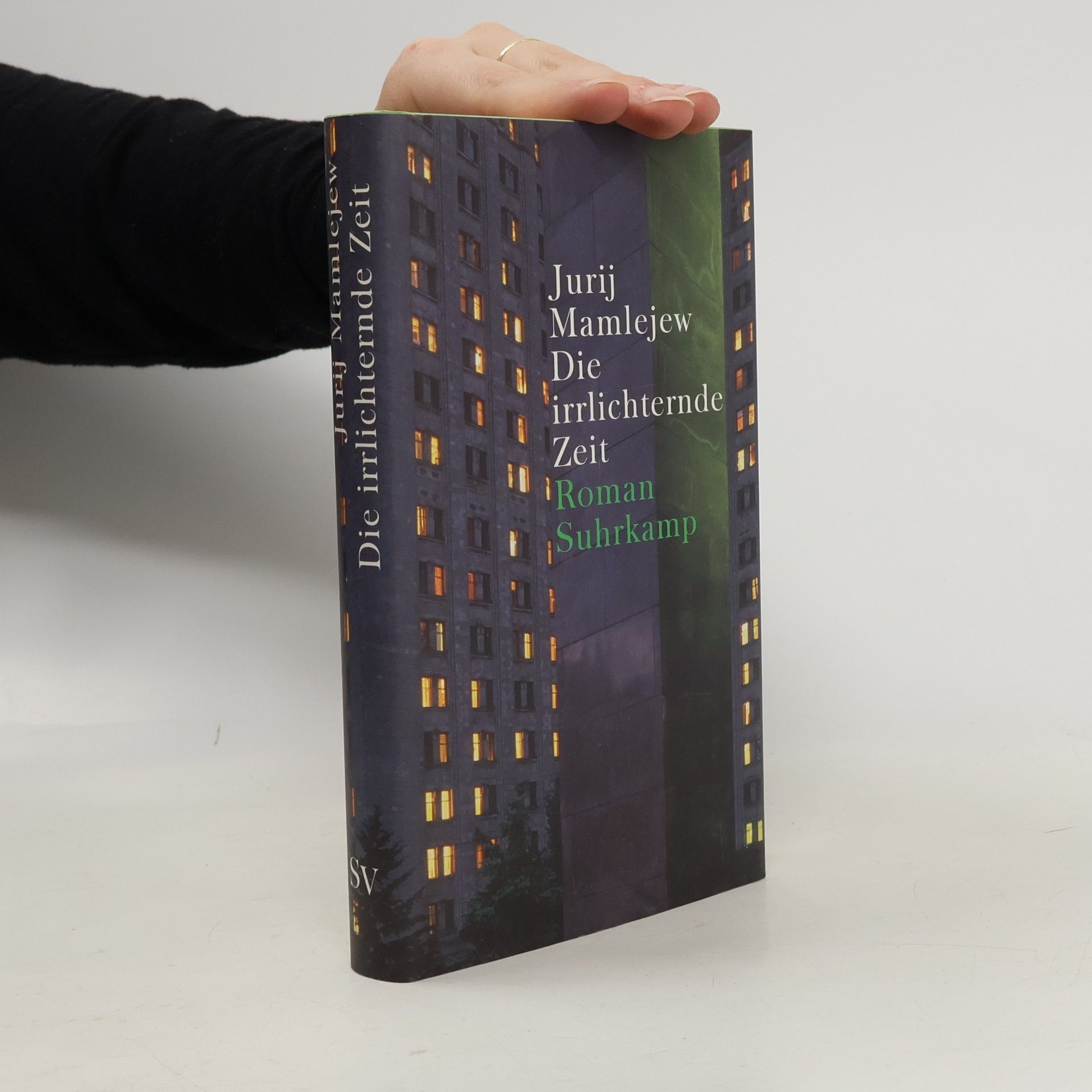 Jurij Vitalʹevič Mamleev Die irrlichternde Zeit