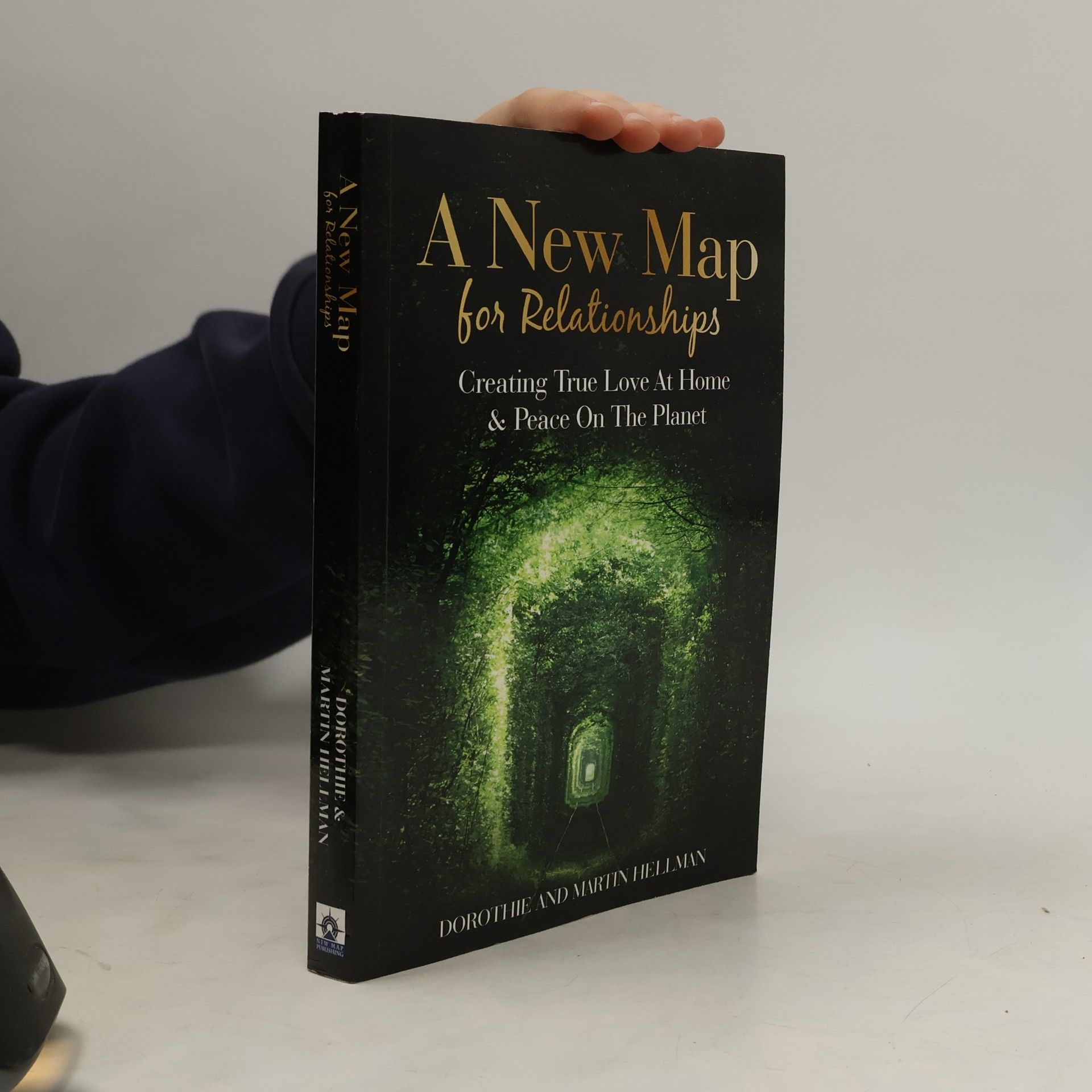 Dorothie L. Hellman A New Map for Relationships