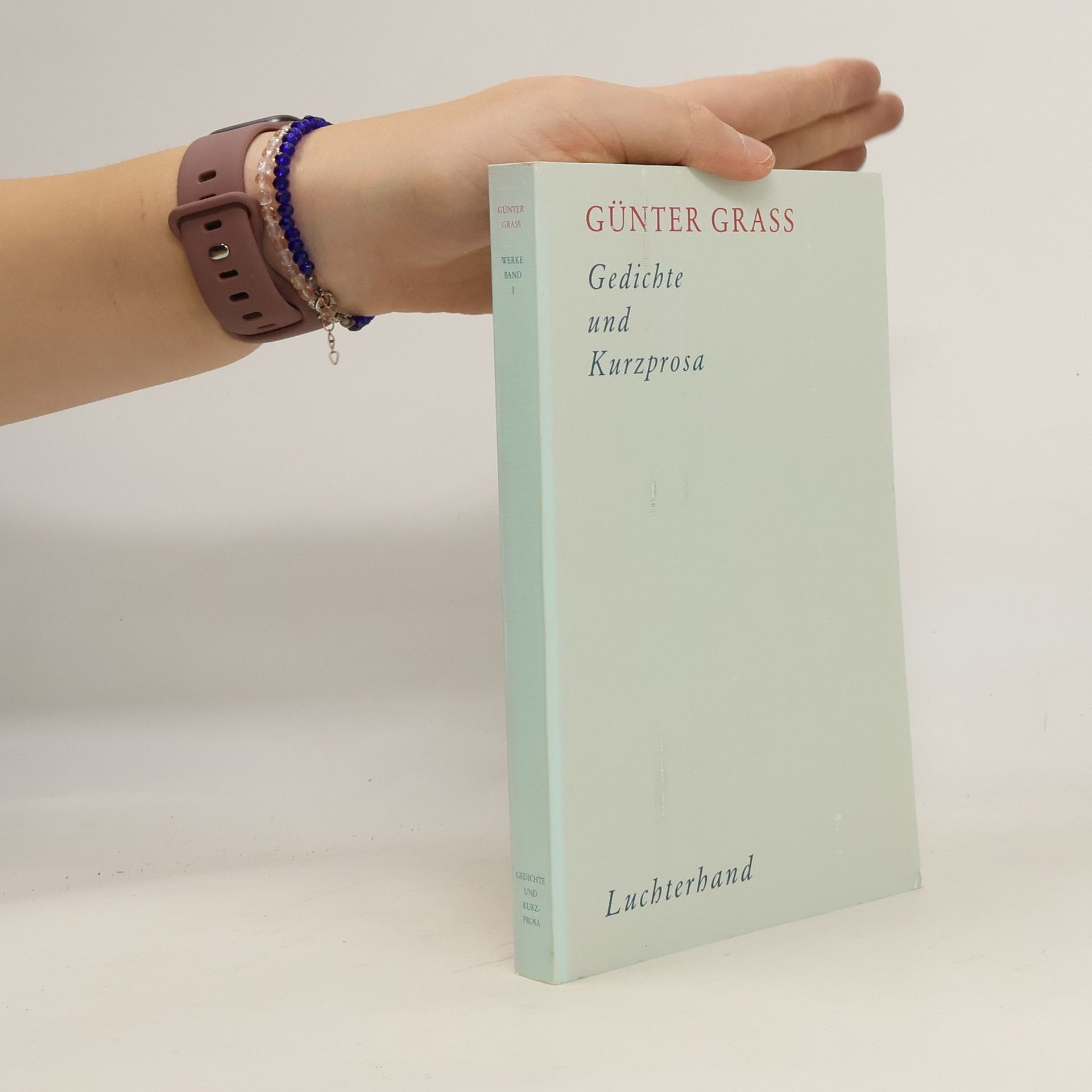 Günter Grass Gedichte und Kurzprosa I