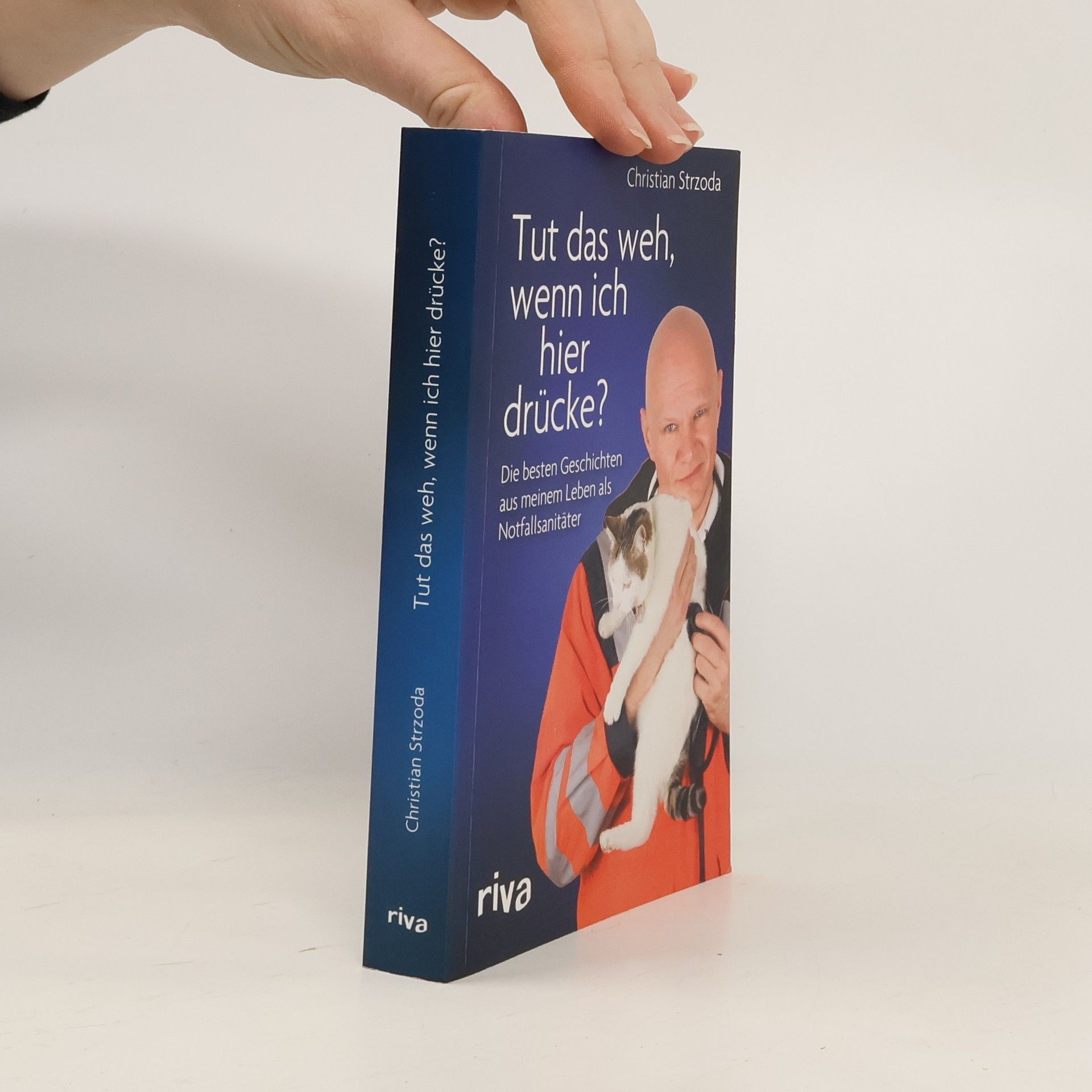 Christian Strzoda Tut das weh, wenn ich hier drücke?