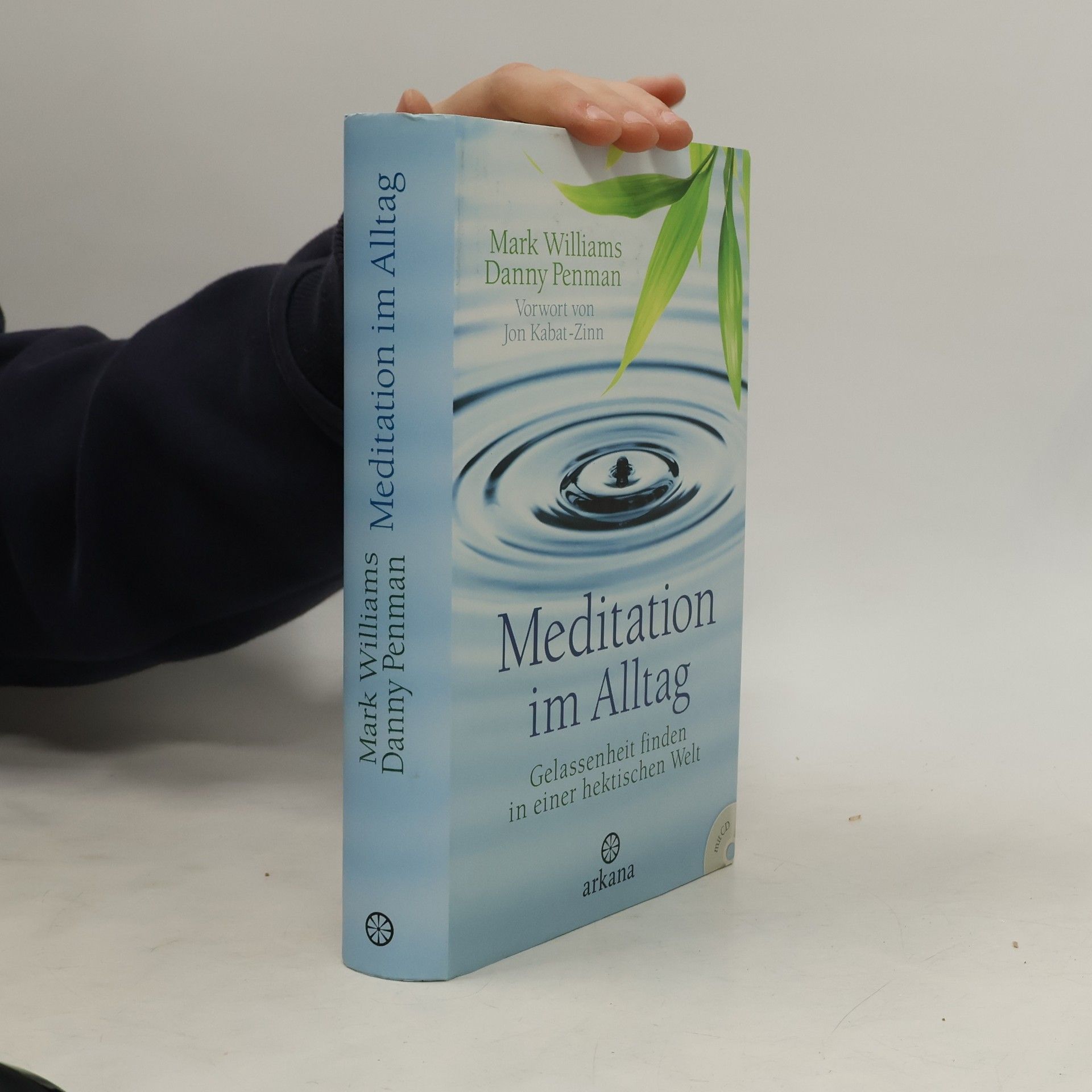 Jon Kabat-Zinn Meditation im Alltag