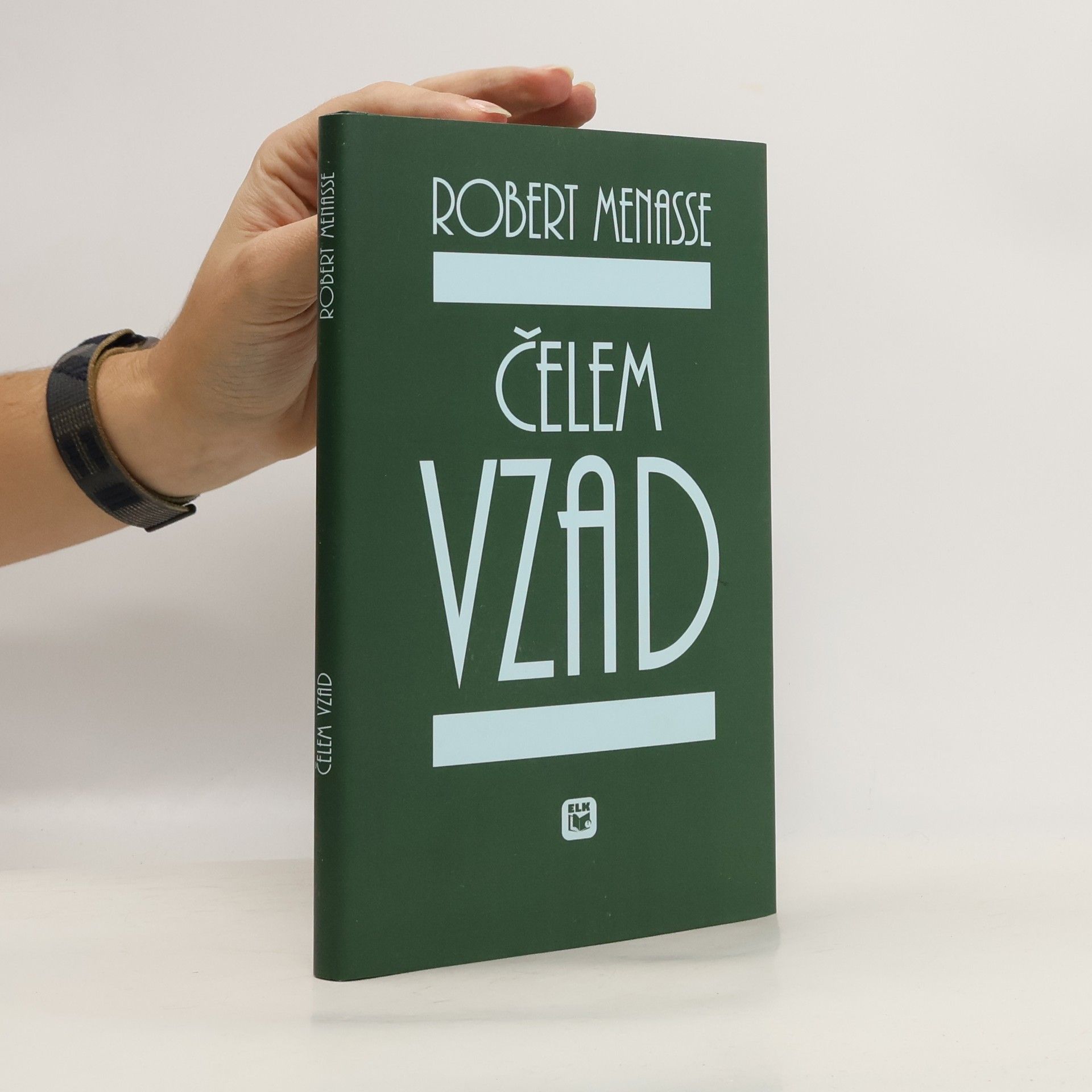 Robert Menasse Čelem vzad