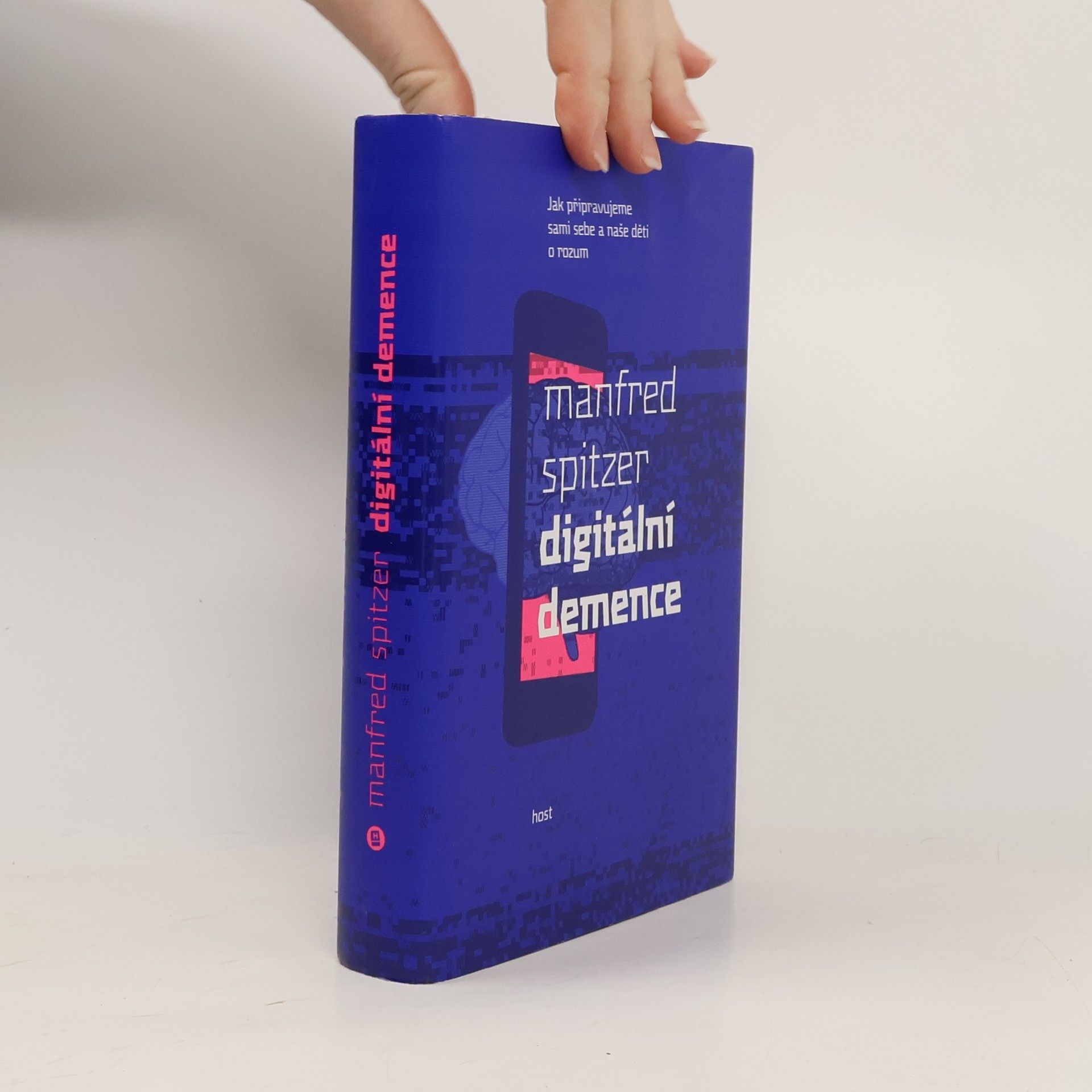 Manfred Spitzer Digitální demence