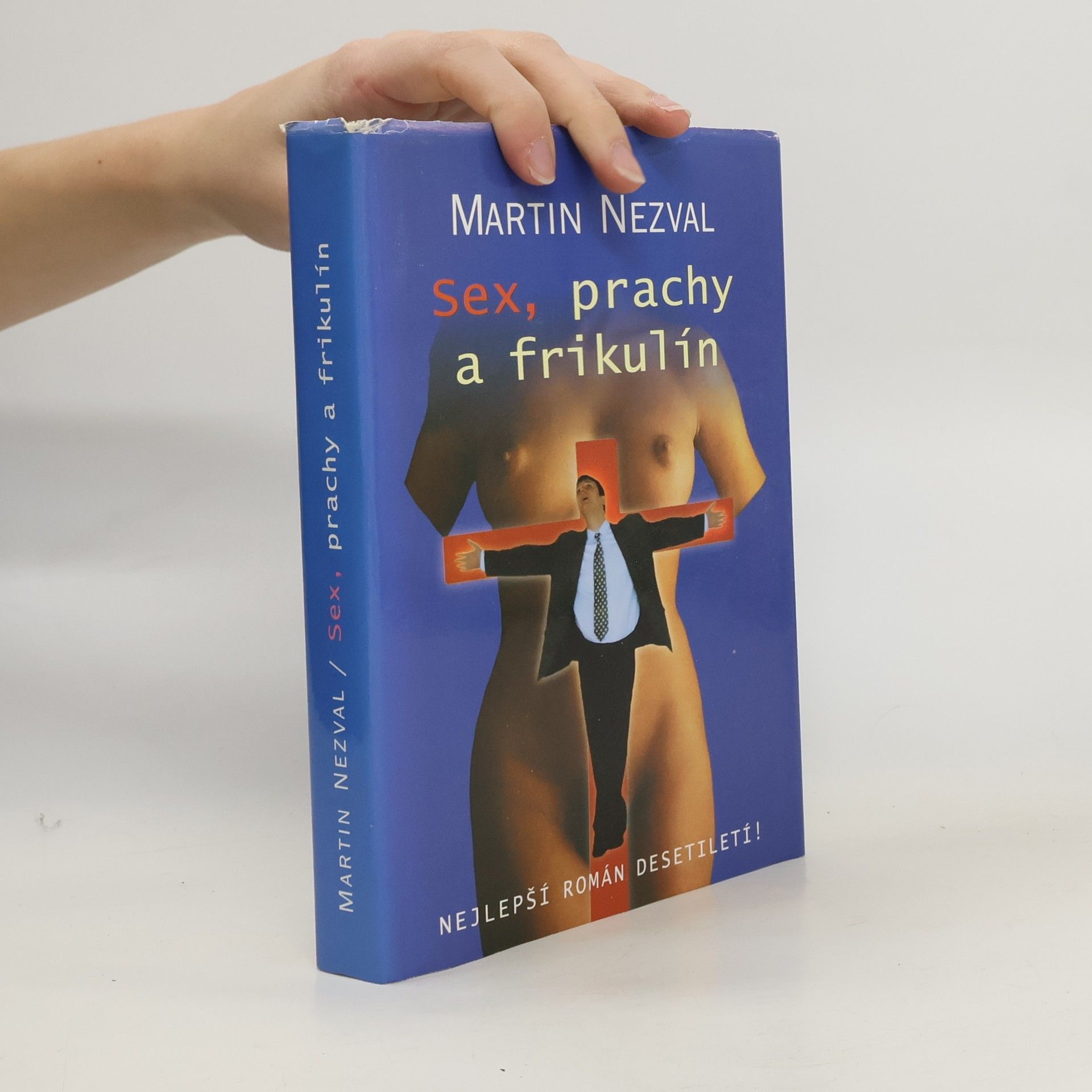 Karel Princ Sex, prachy a frikulín