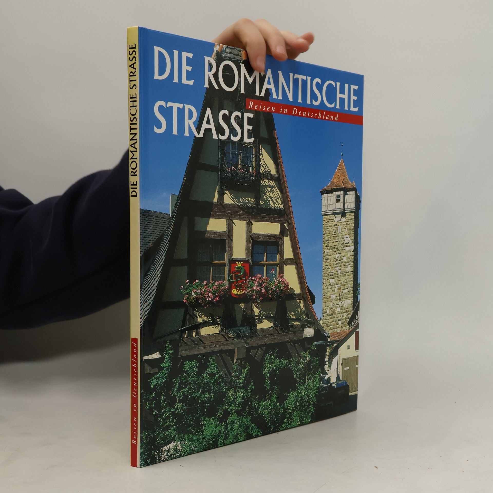 Collectif d'auteurs Die Romantische Strasse