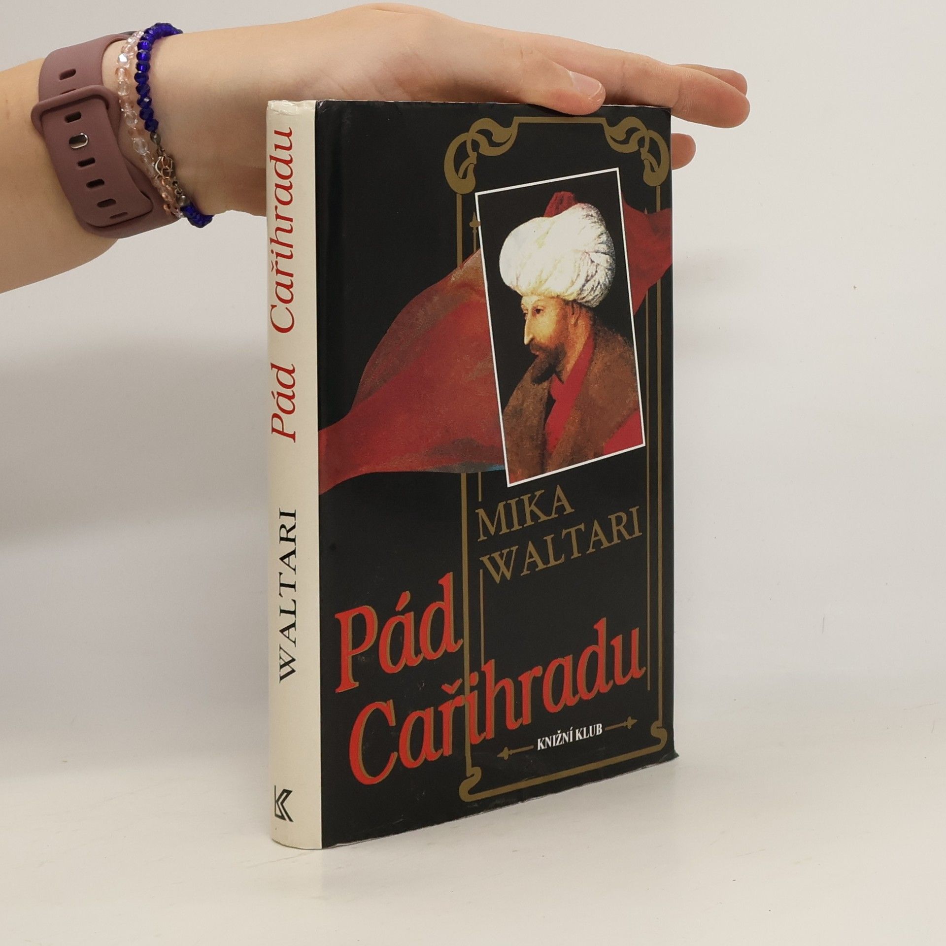 Mika Waltari Pád Cařihradu