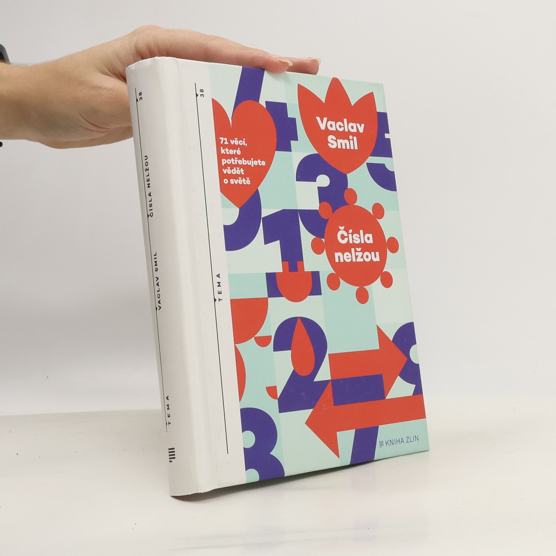 Vaclav Smil Čísla nelžou