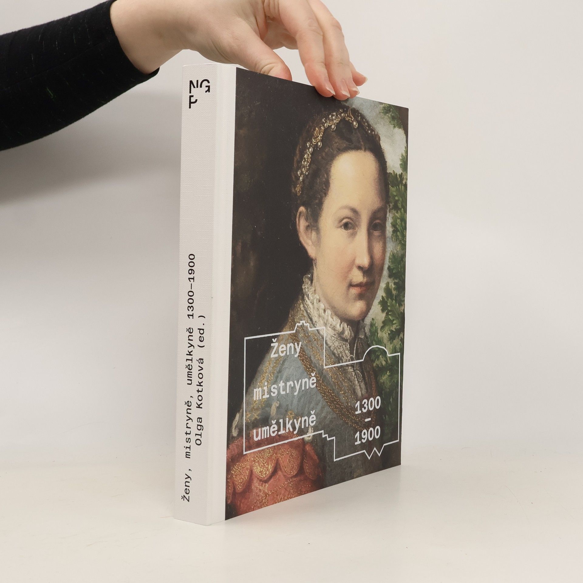 Olga Kotková Ženy, mistryně, umělkyně 1300-1900