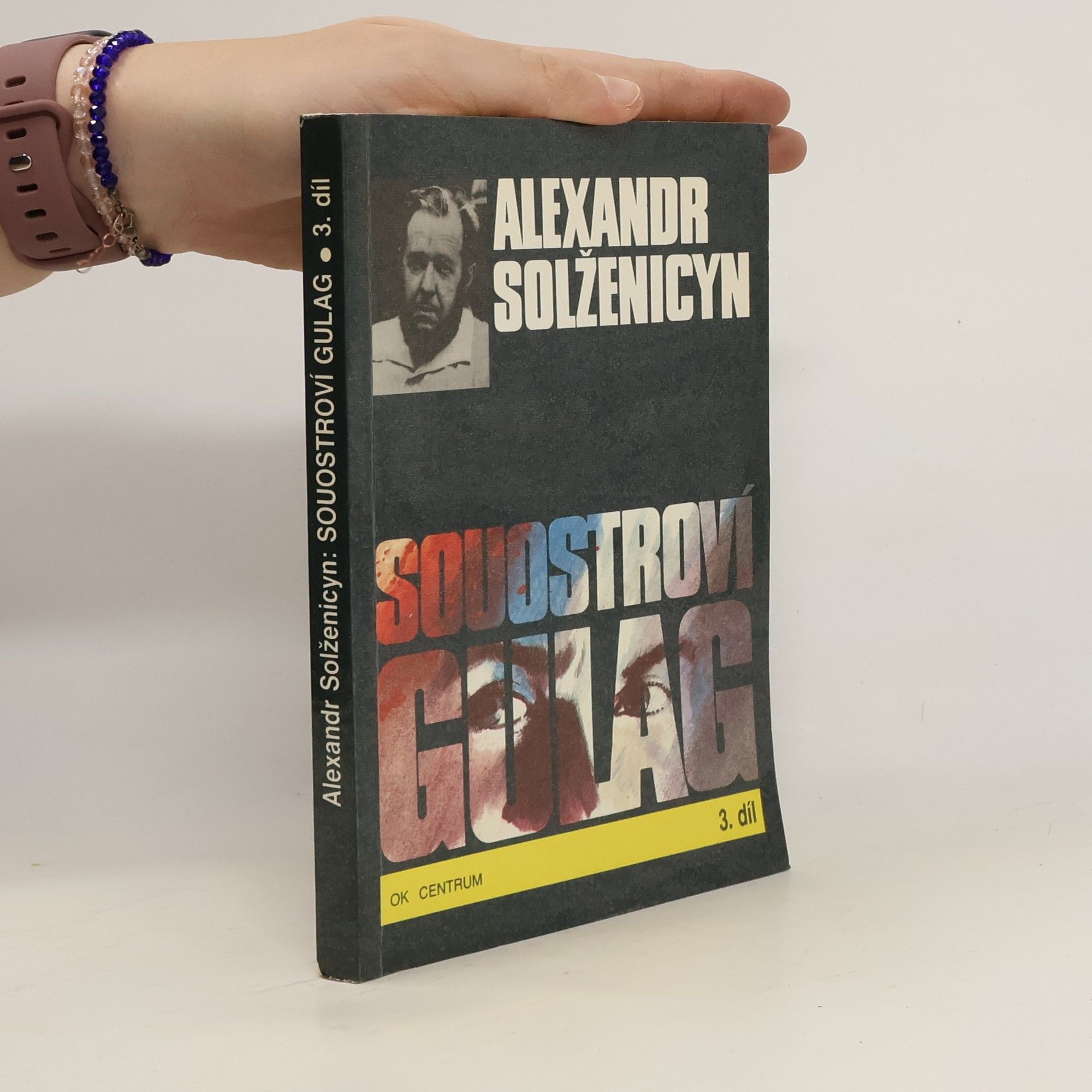 Aleksandr Isajevič Solženicyn Souostroví Gulag 3