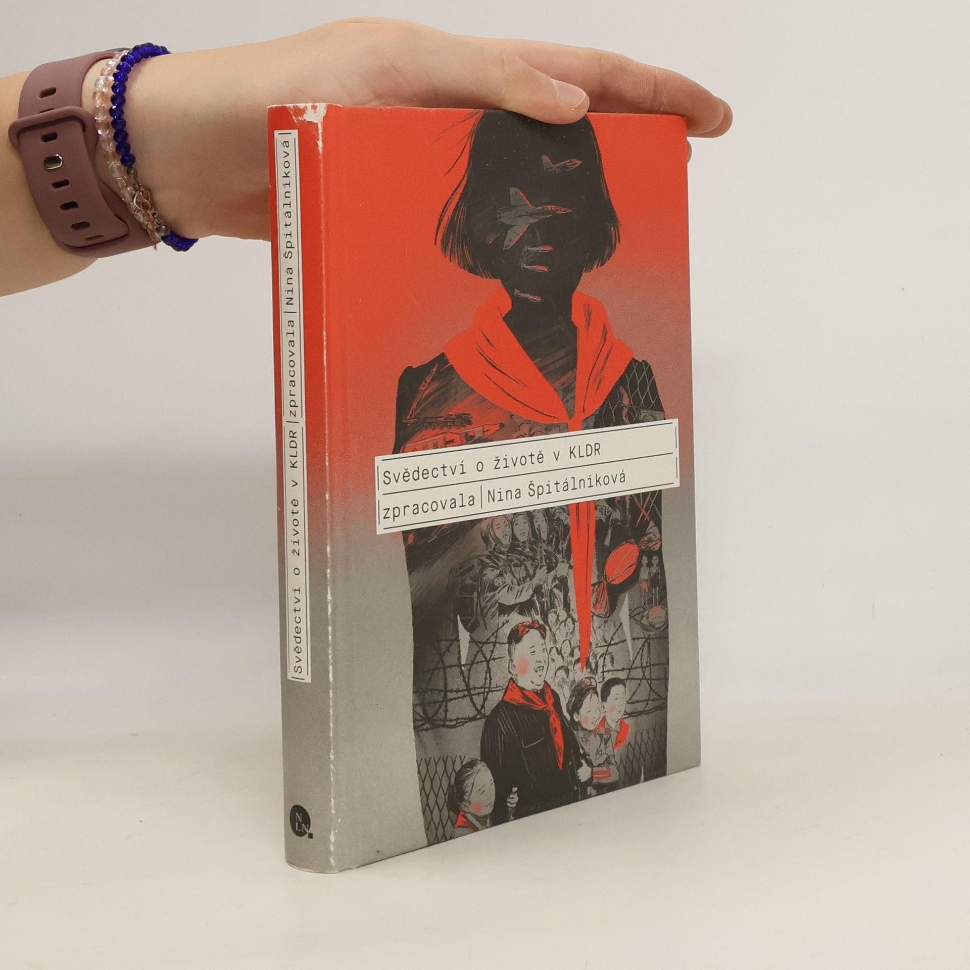 Nina Špitálníková Svědectví o životě v KLDR