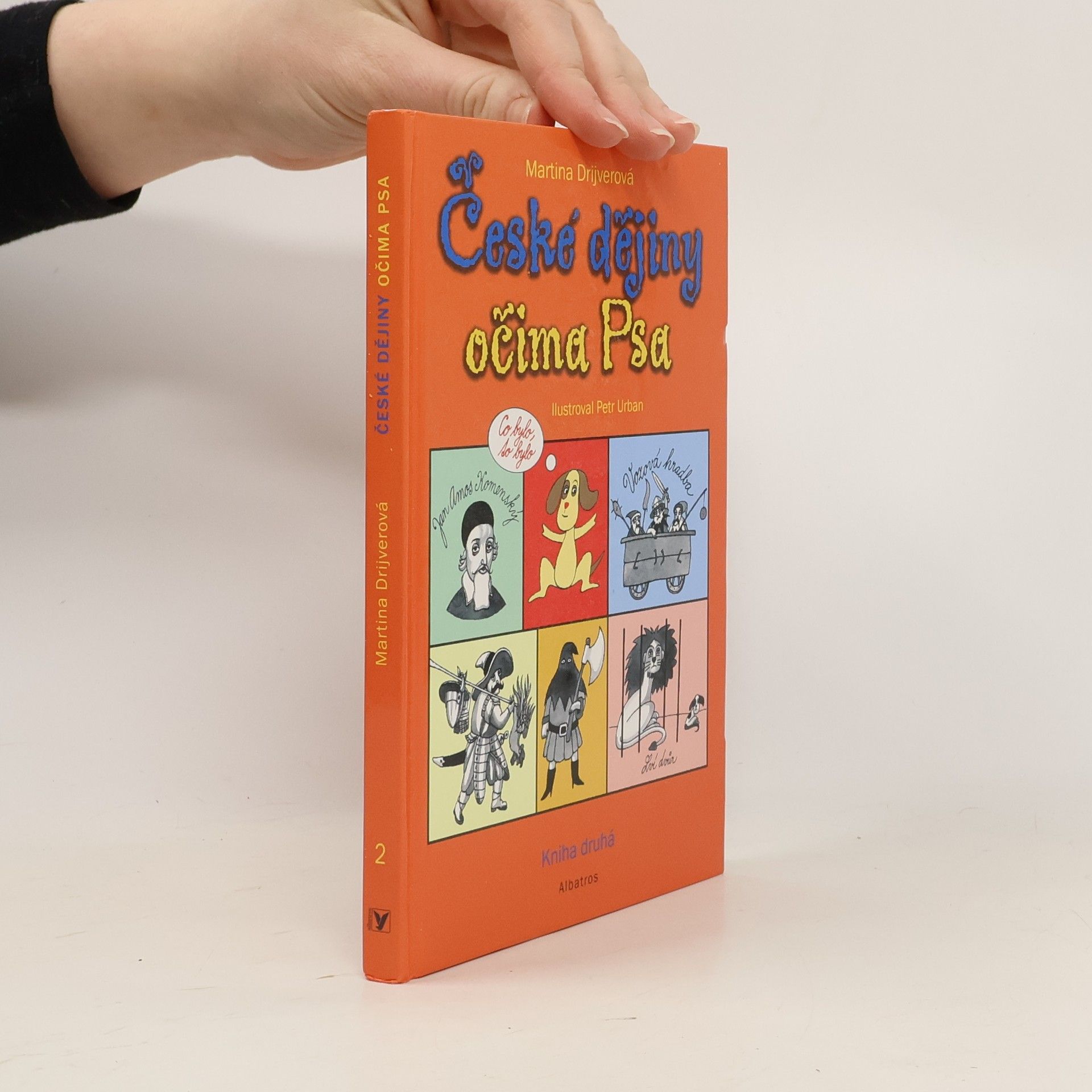 Martina Drijverová České dějiny očima Psa (2. díl)