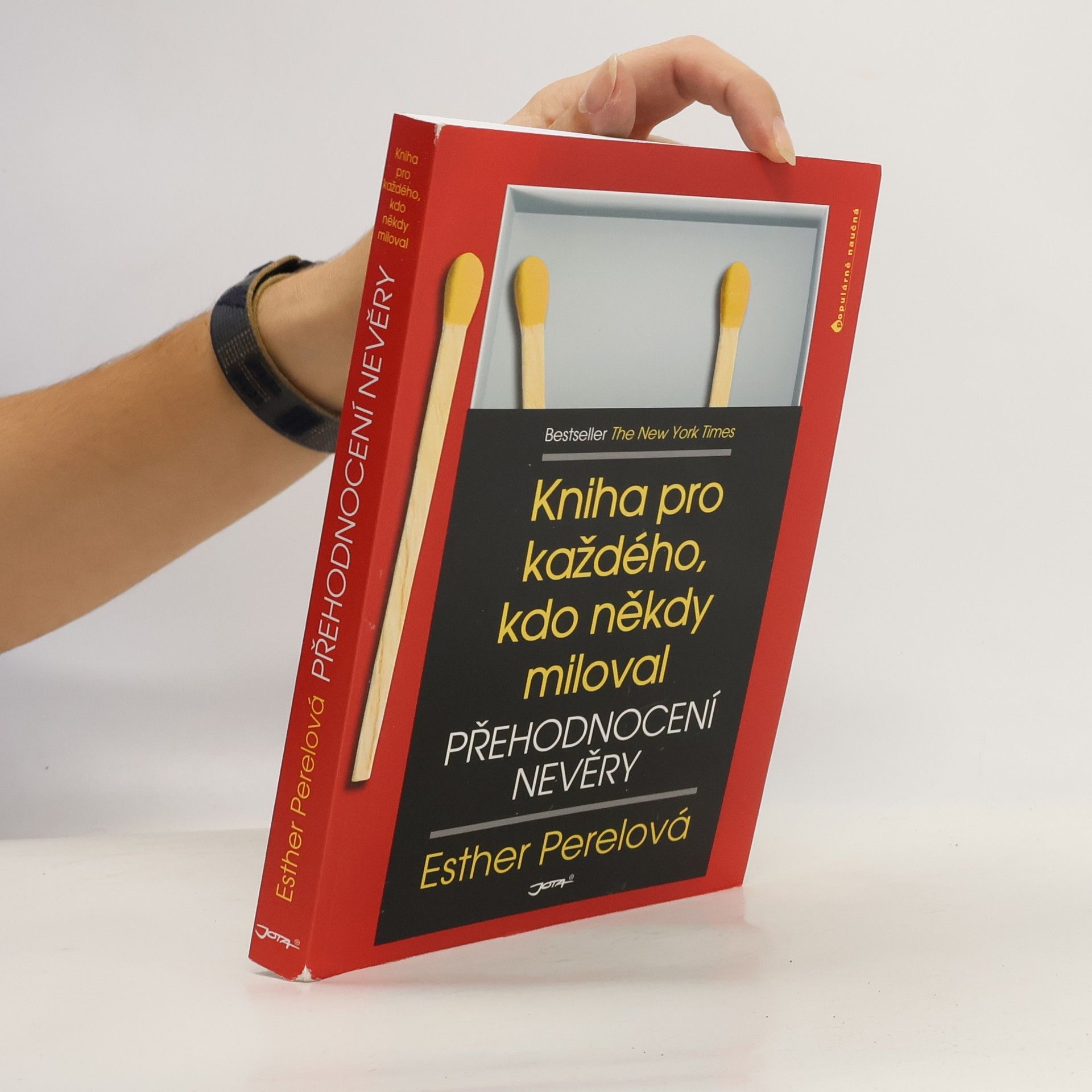 Esther Perel Přehodnocení nevěry. Kniha pro každého, kdo někdy miloval