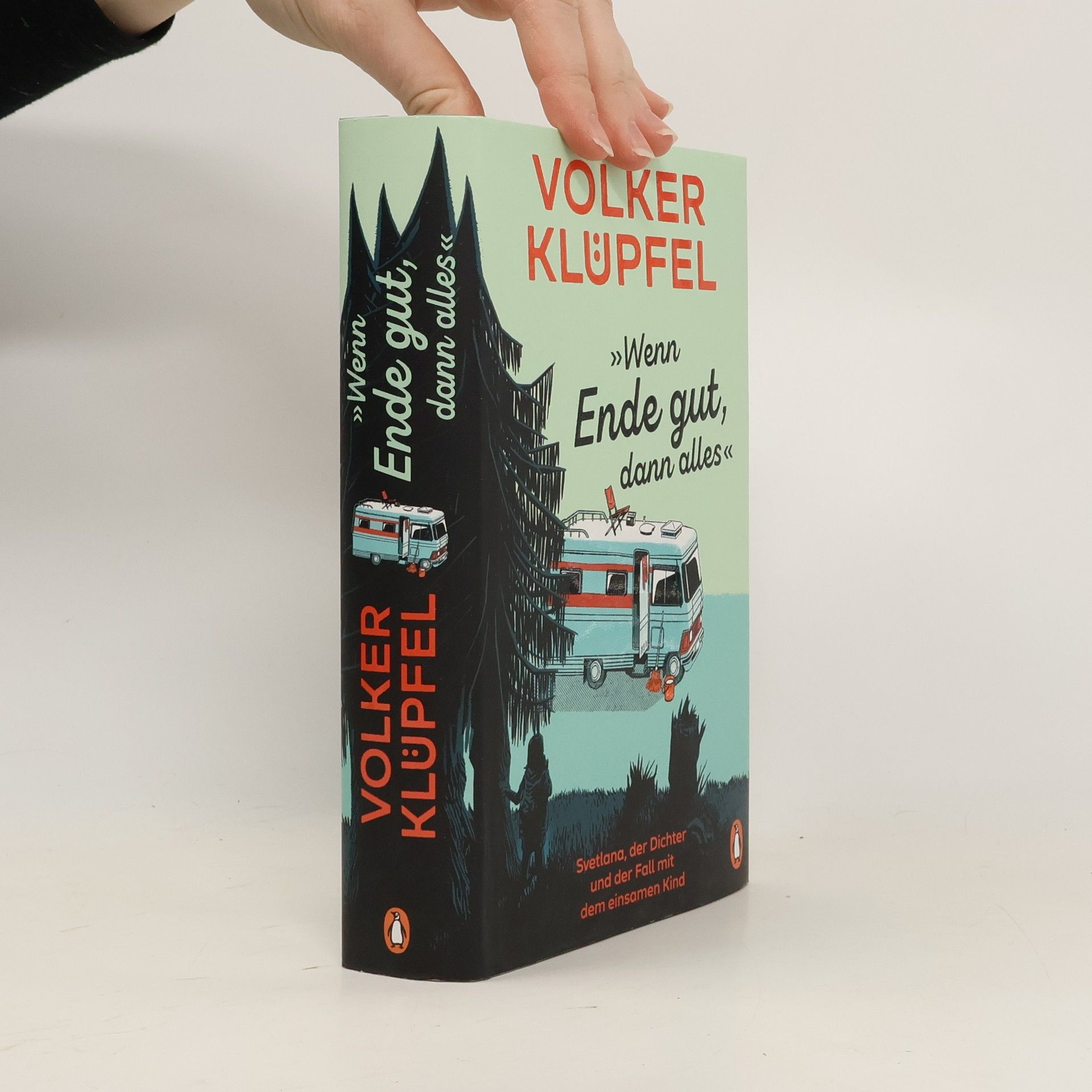 Volker Klüpfel Wenn Ende gut, dann alles