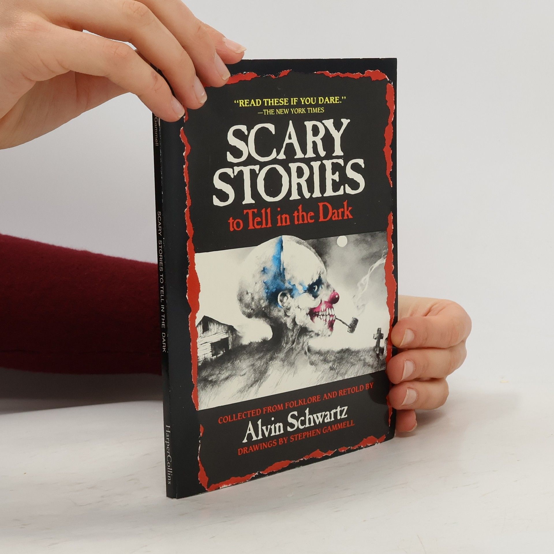 Alvin Schwartz Scary Stories to Tell in the Dark