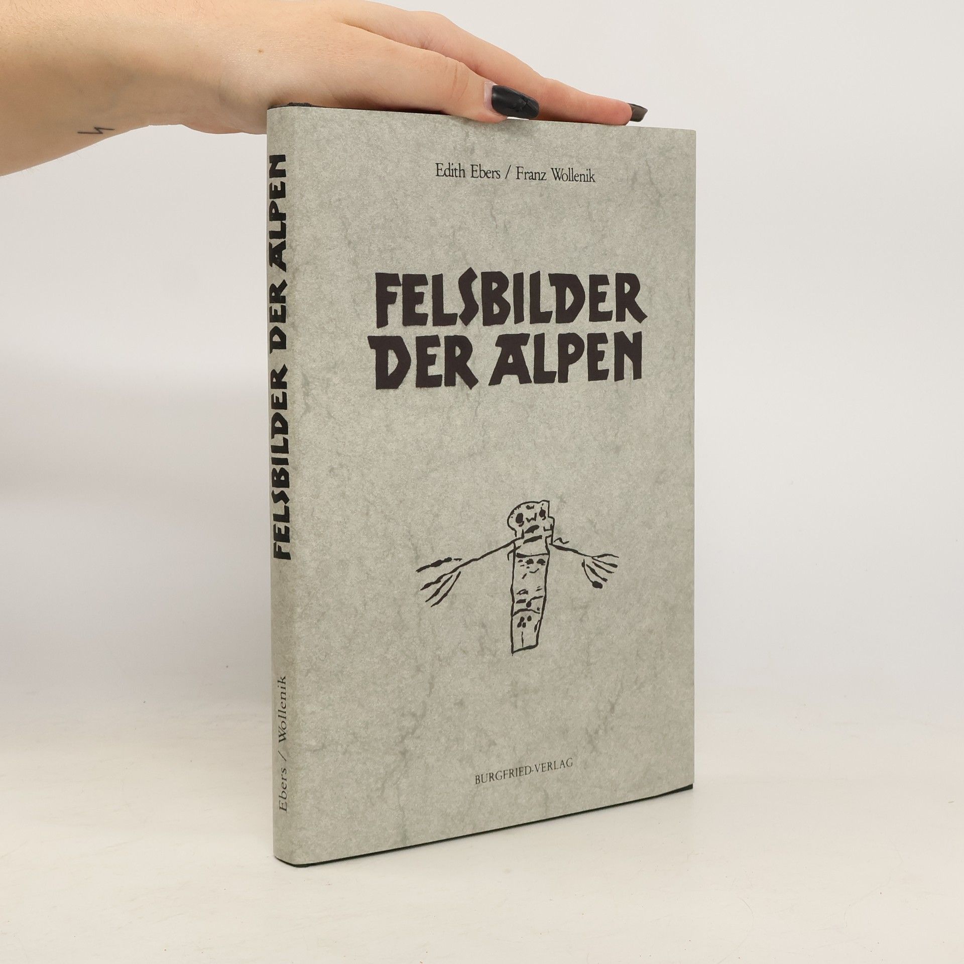 Edith Ebers Felsbilder der Alpen