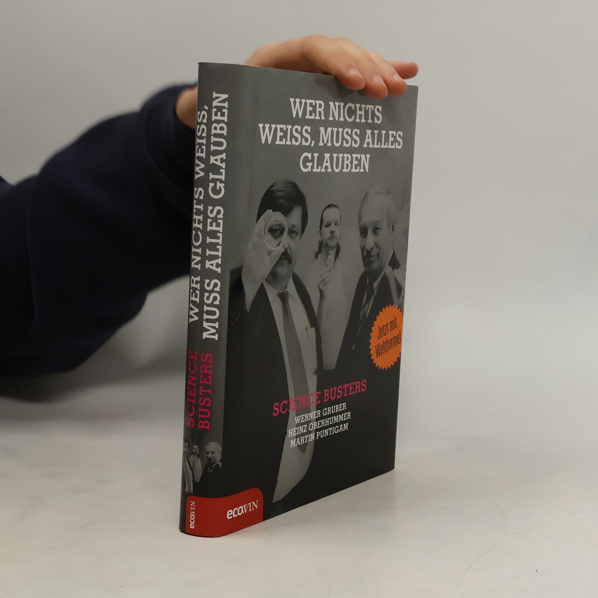 Wer nichts weiss, muss alles glauben