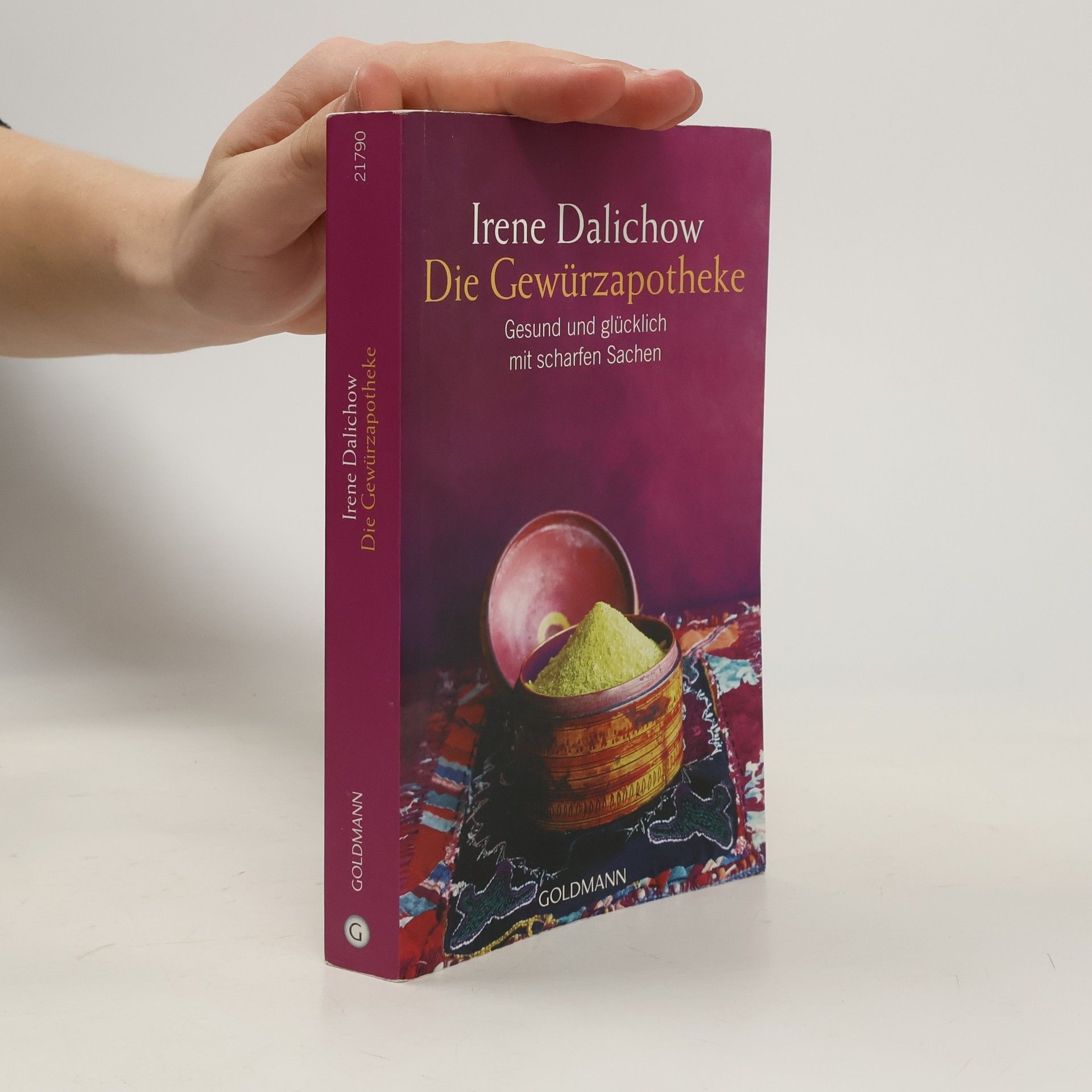 Irene Dalichow Die Gewürzapotheke