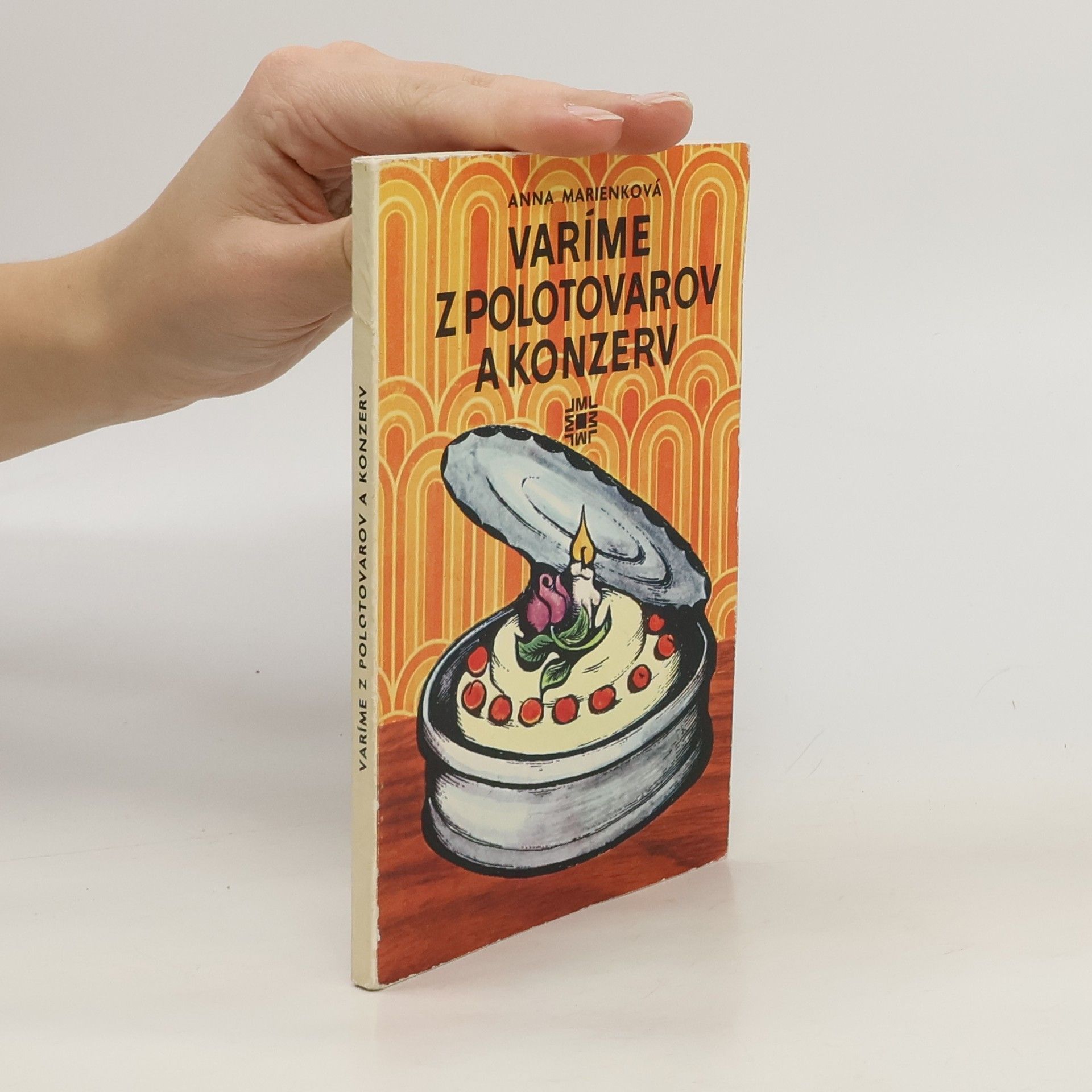 Varíme z polotovarov a konzerv