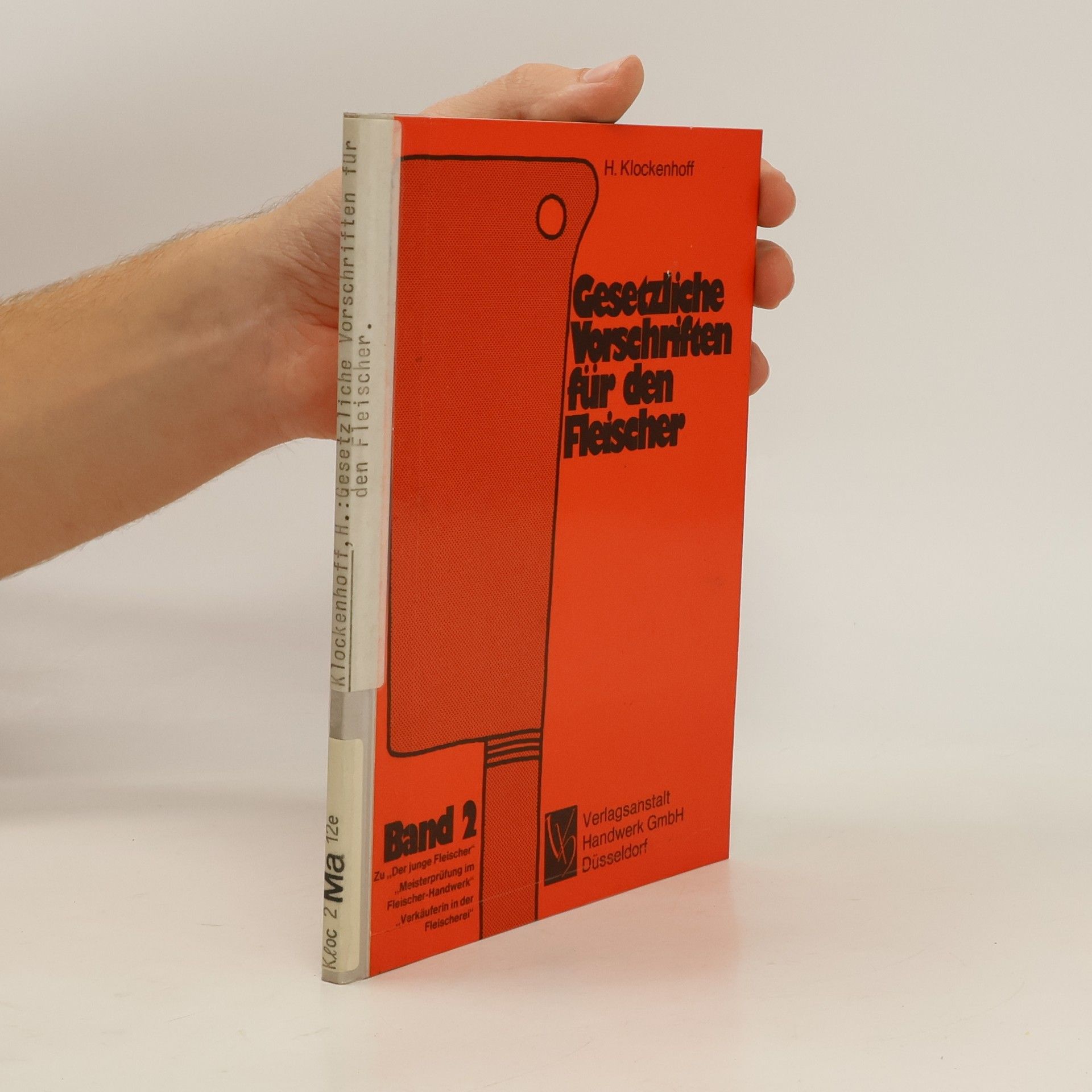 Gesetzliche Vorschriften für den Fleischer