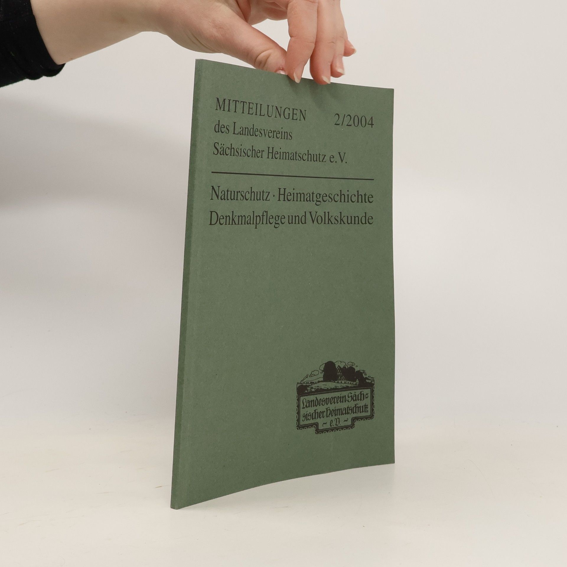 Collectif d'auteurs Naturschutz - Heimatgeschichte - Denkmalpflege und Volkskunde