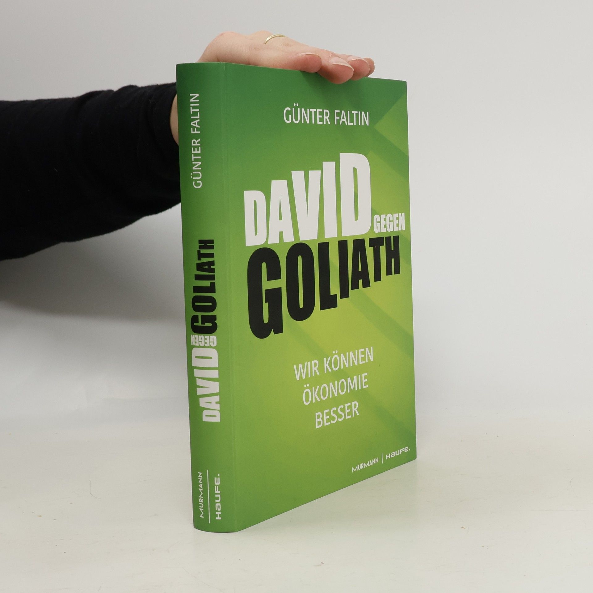 David gegen Goliath: wir können ökonomie besser