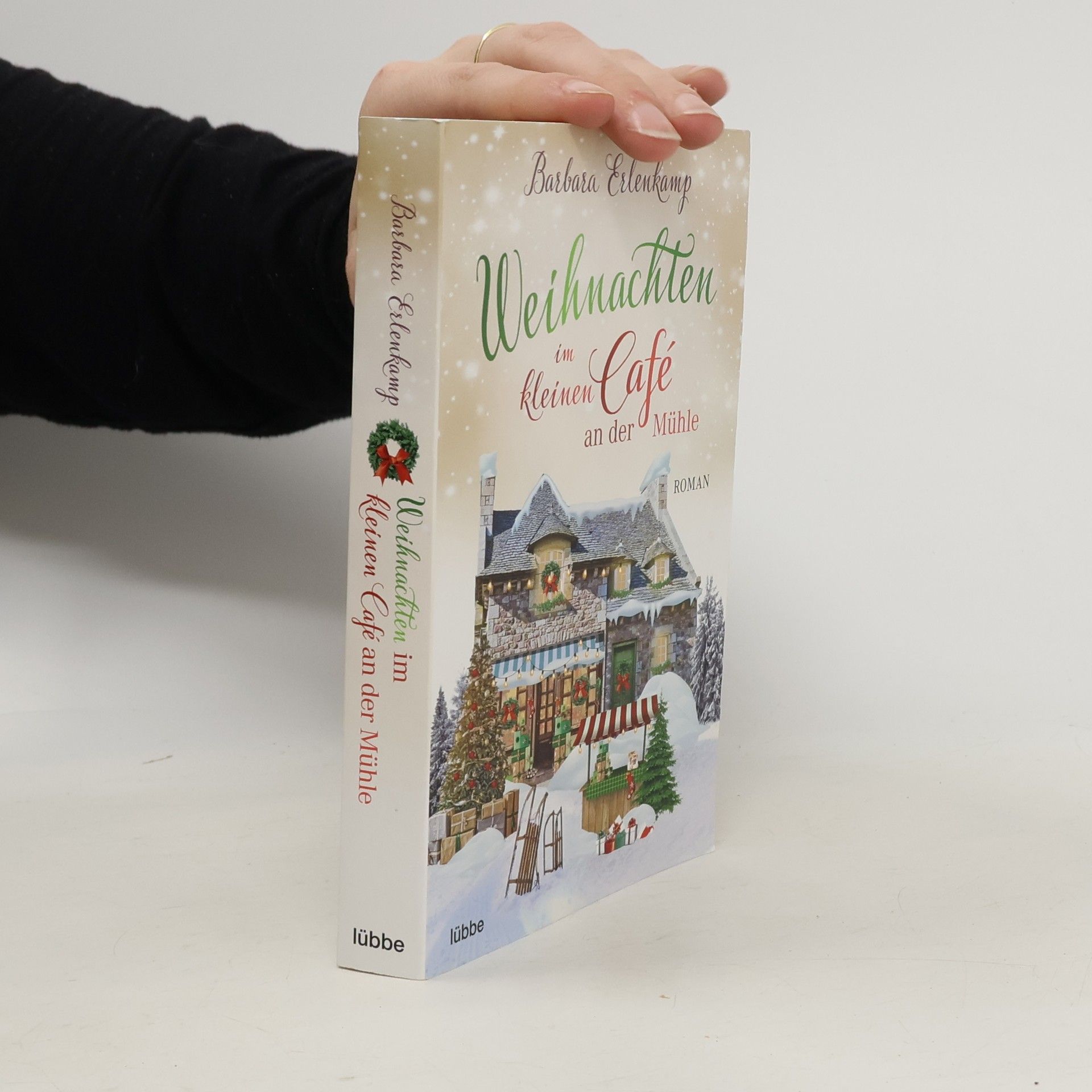 Barbara Erlenkamp Weihnachten im kleinen Café an der Mühle