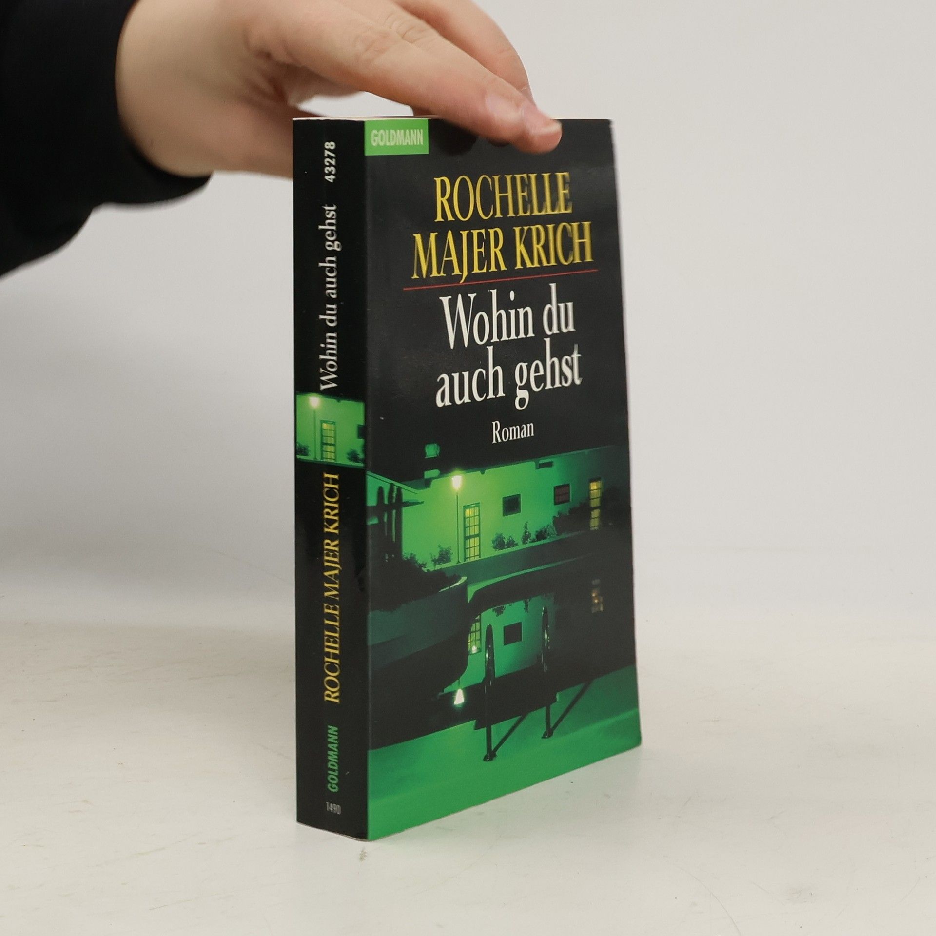 Rochelle Majer Krich Wohin du auch gehst