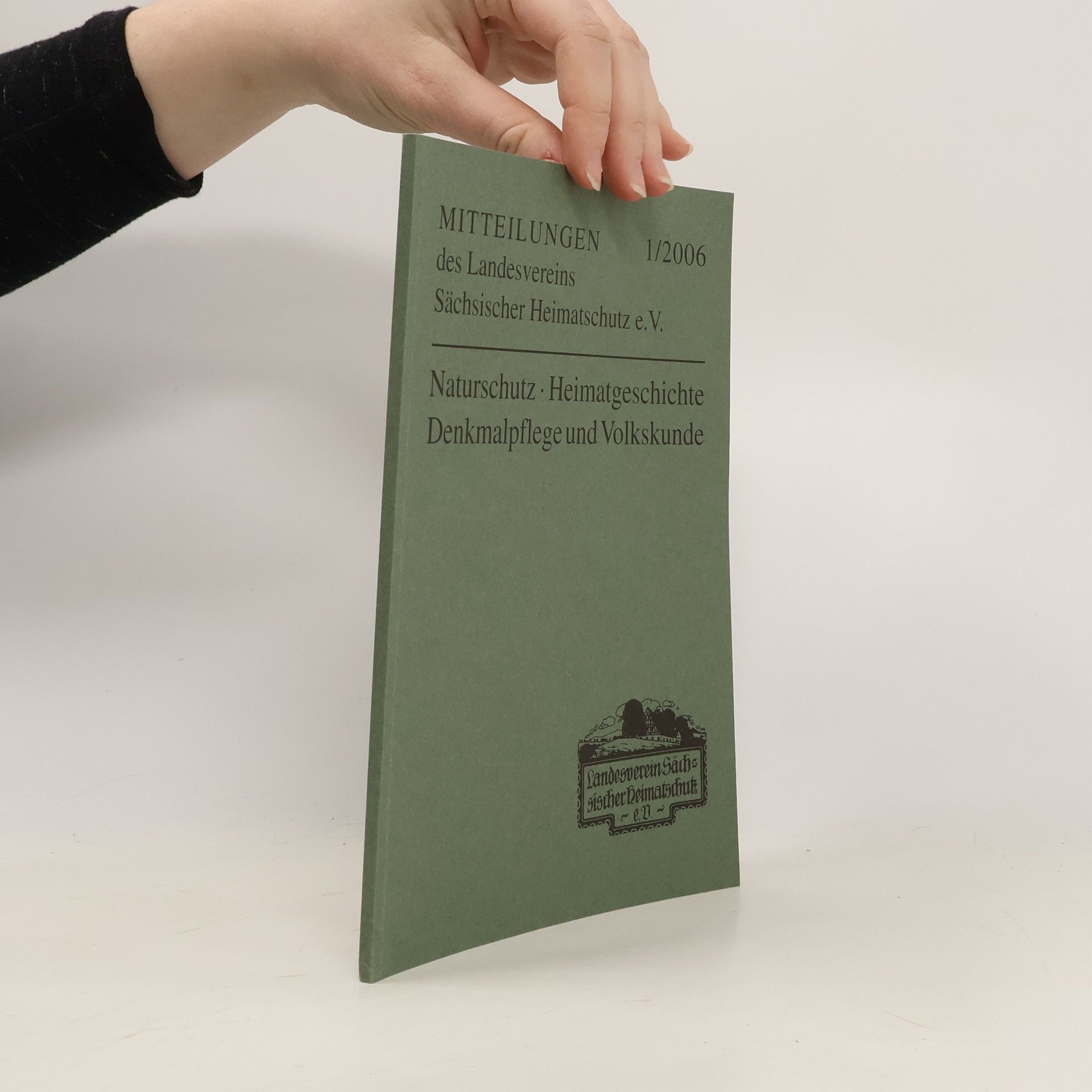 Collectif d'auteurs Mitteilungen des Landesvereins Sächsischer Heimatschutz e. V. 1/2006