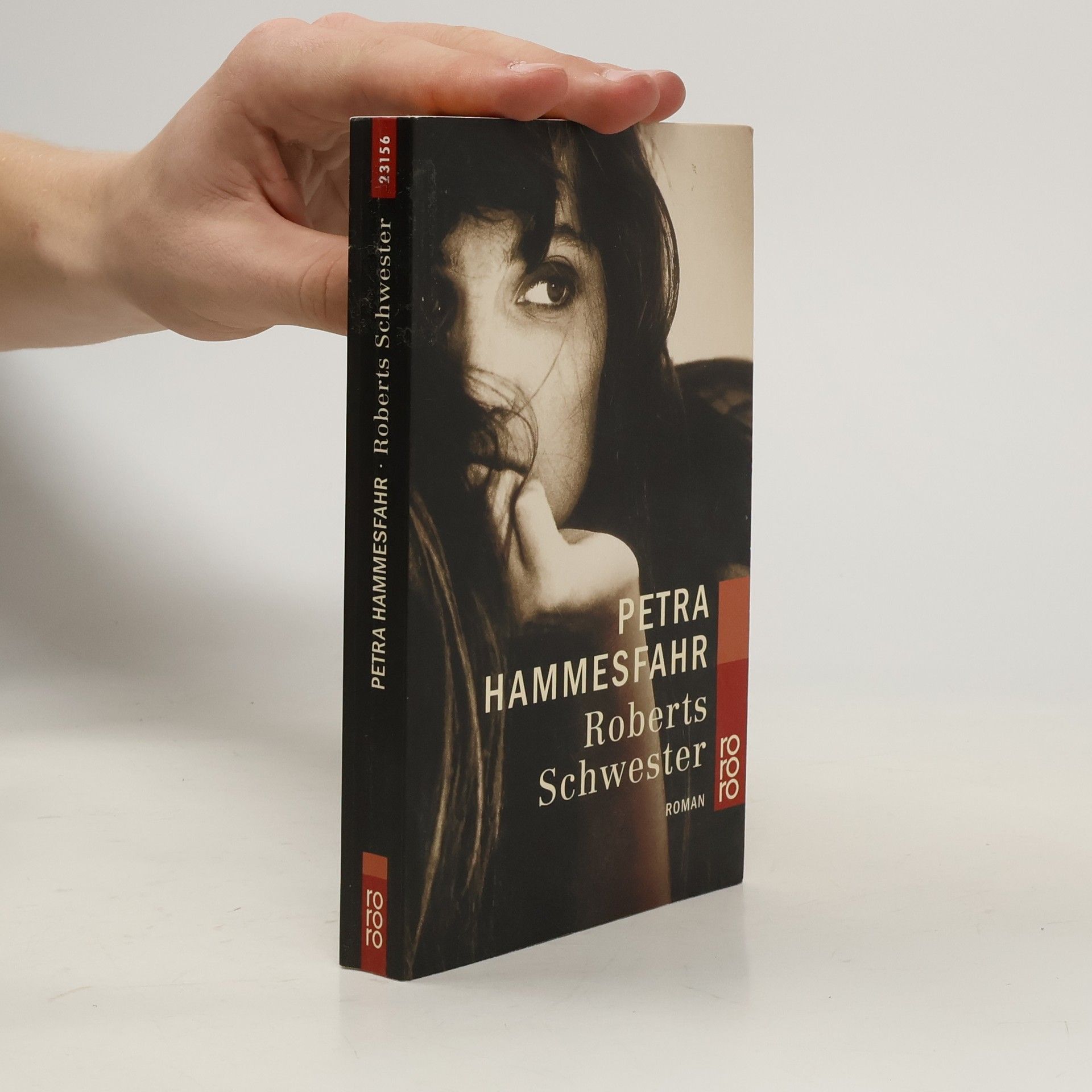 Petra Hammesfahr Roberts Schwester.