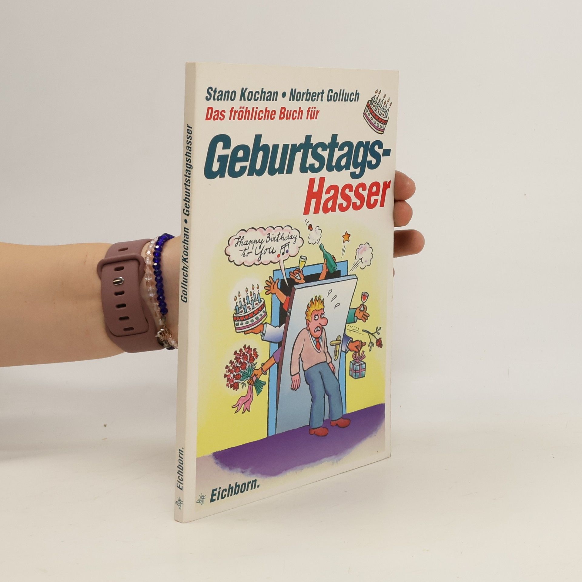 Stano Kochan Das fröhliche Buch für Geburtstagshasser