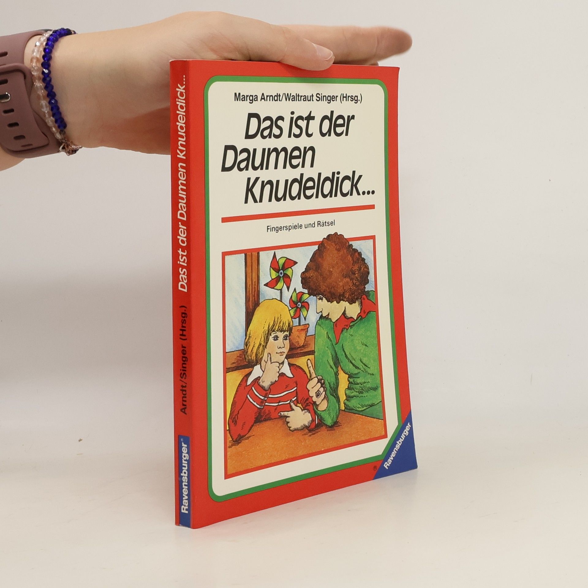 Marga Arndt Das ist der Daumen Knudeldick