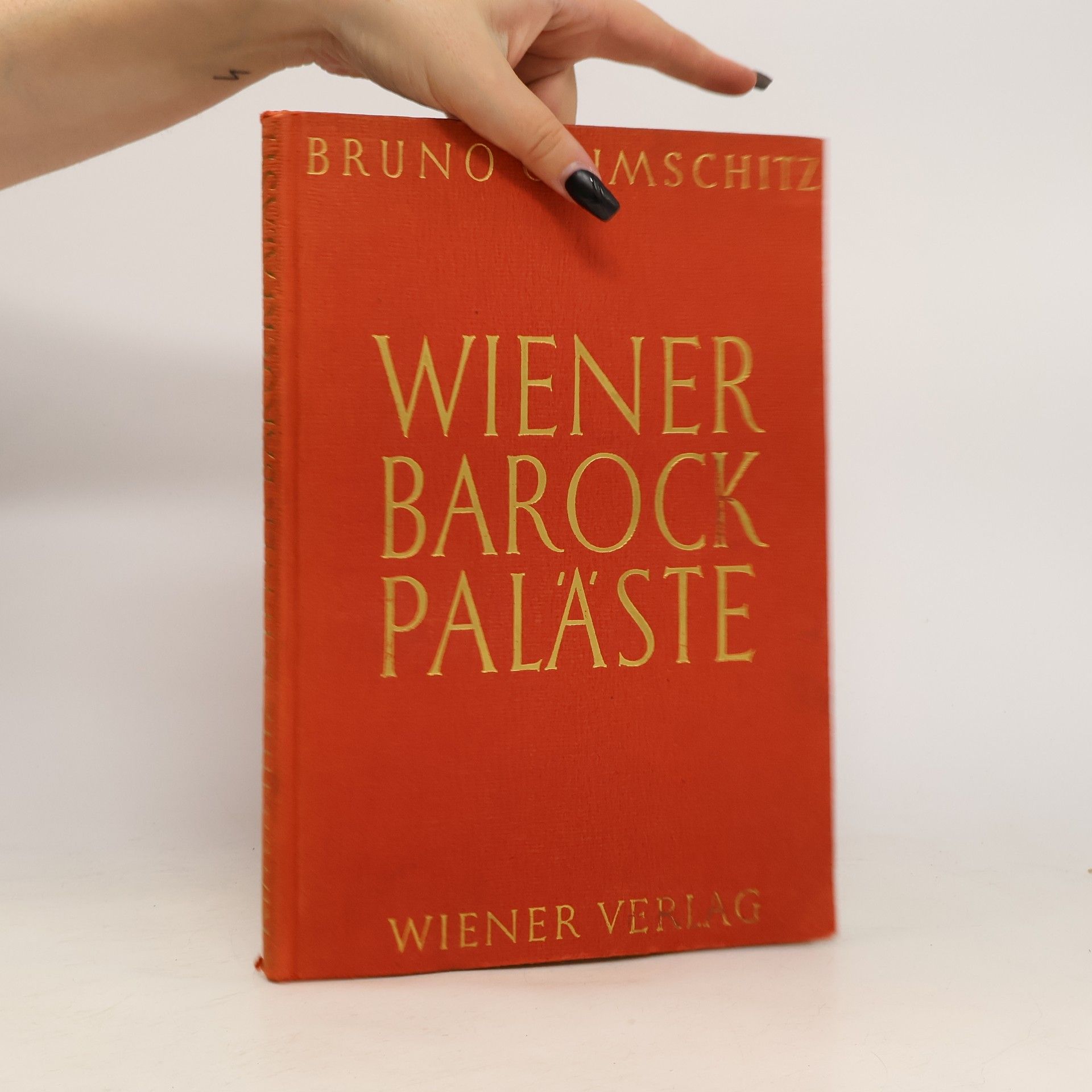 Bruno Grimschitz Wiener Barockpaläste