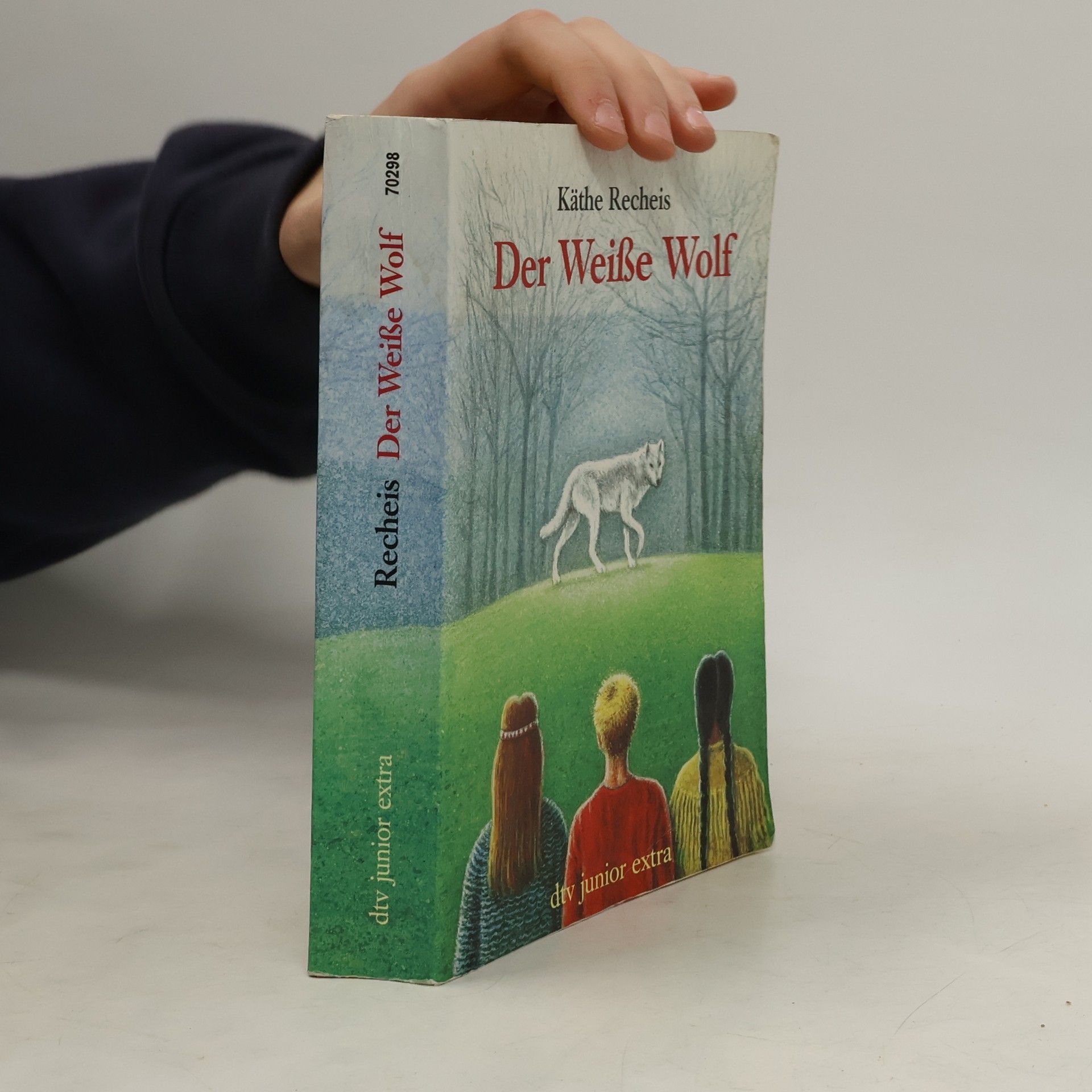 Käthe Recheis Der weisse Wolf