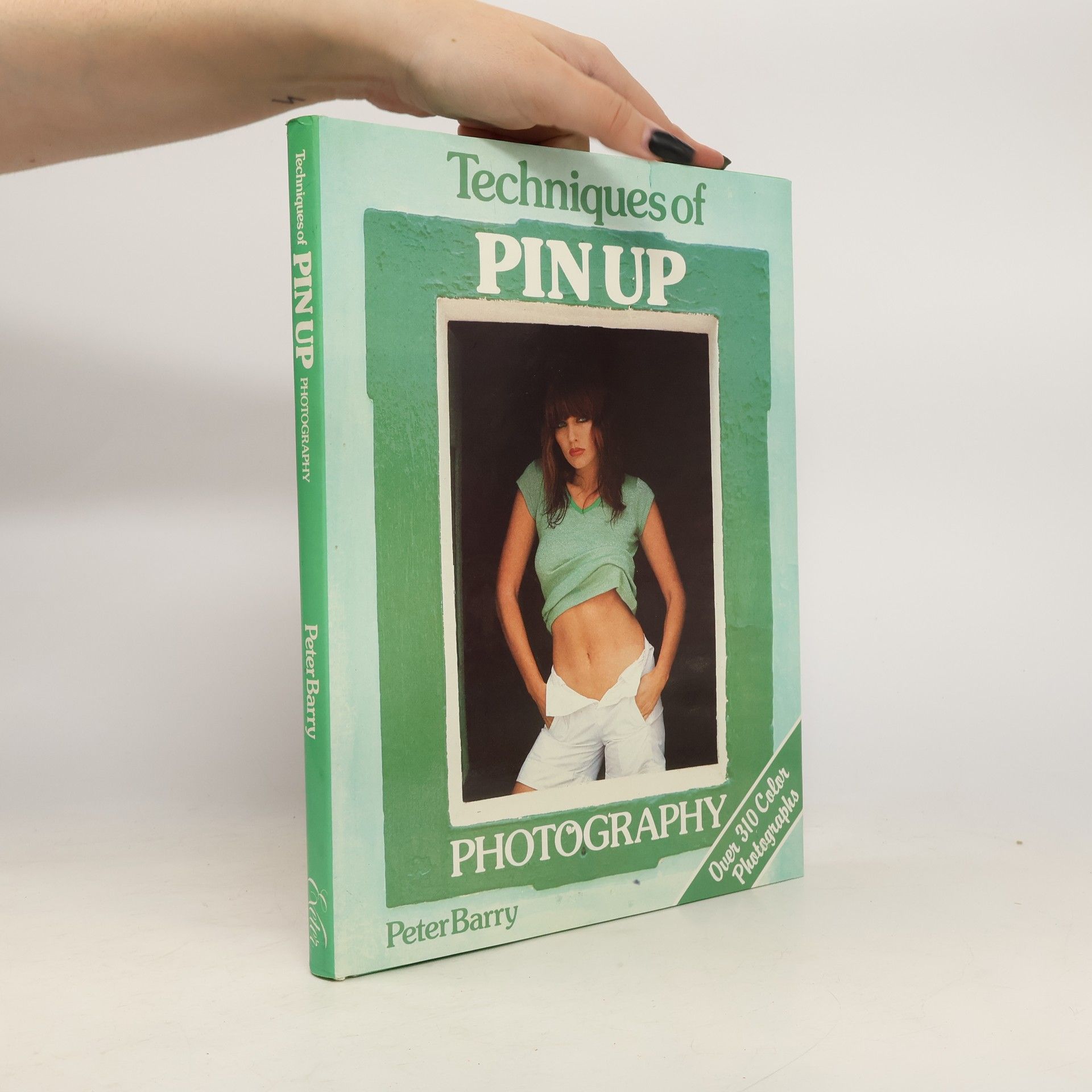 Peter Barry Techniques of Pin Up Photography