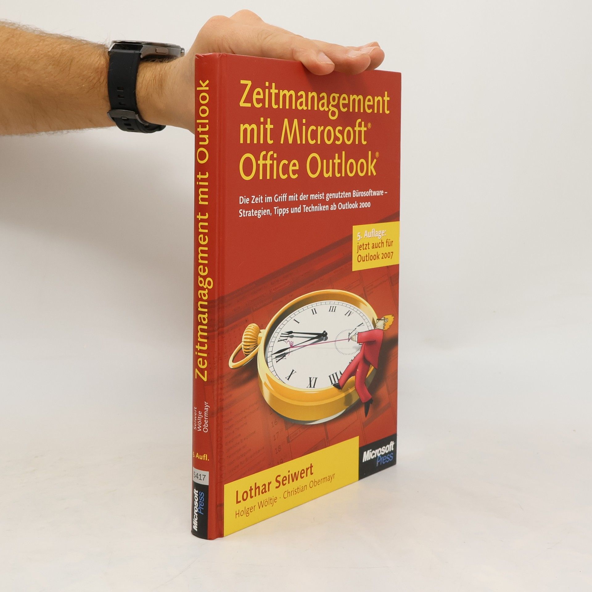 Lothar Seiwert Zeitmanagement mit Microsoft Office Outlook