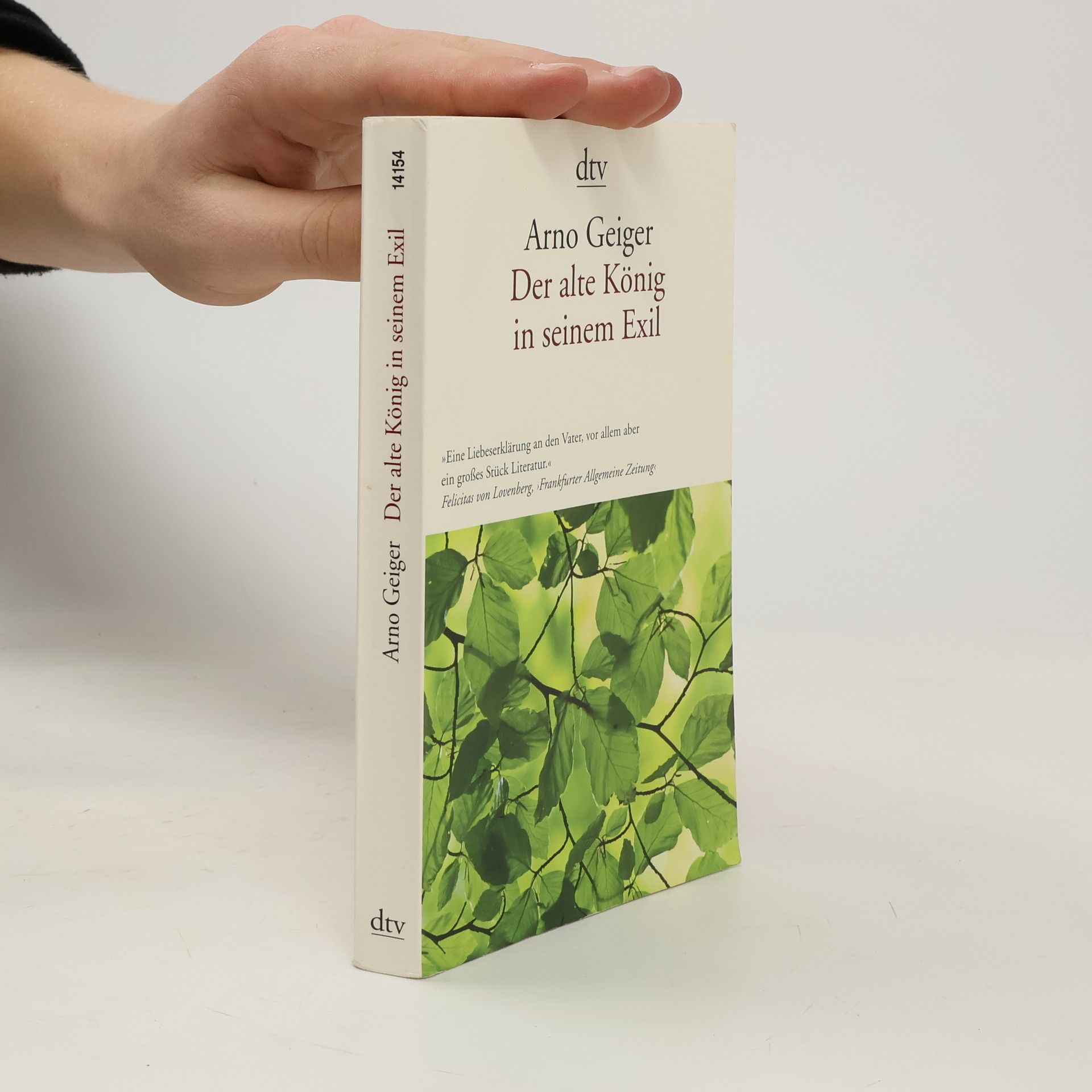 Arno Geiger Der alte König in seinem Exil