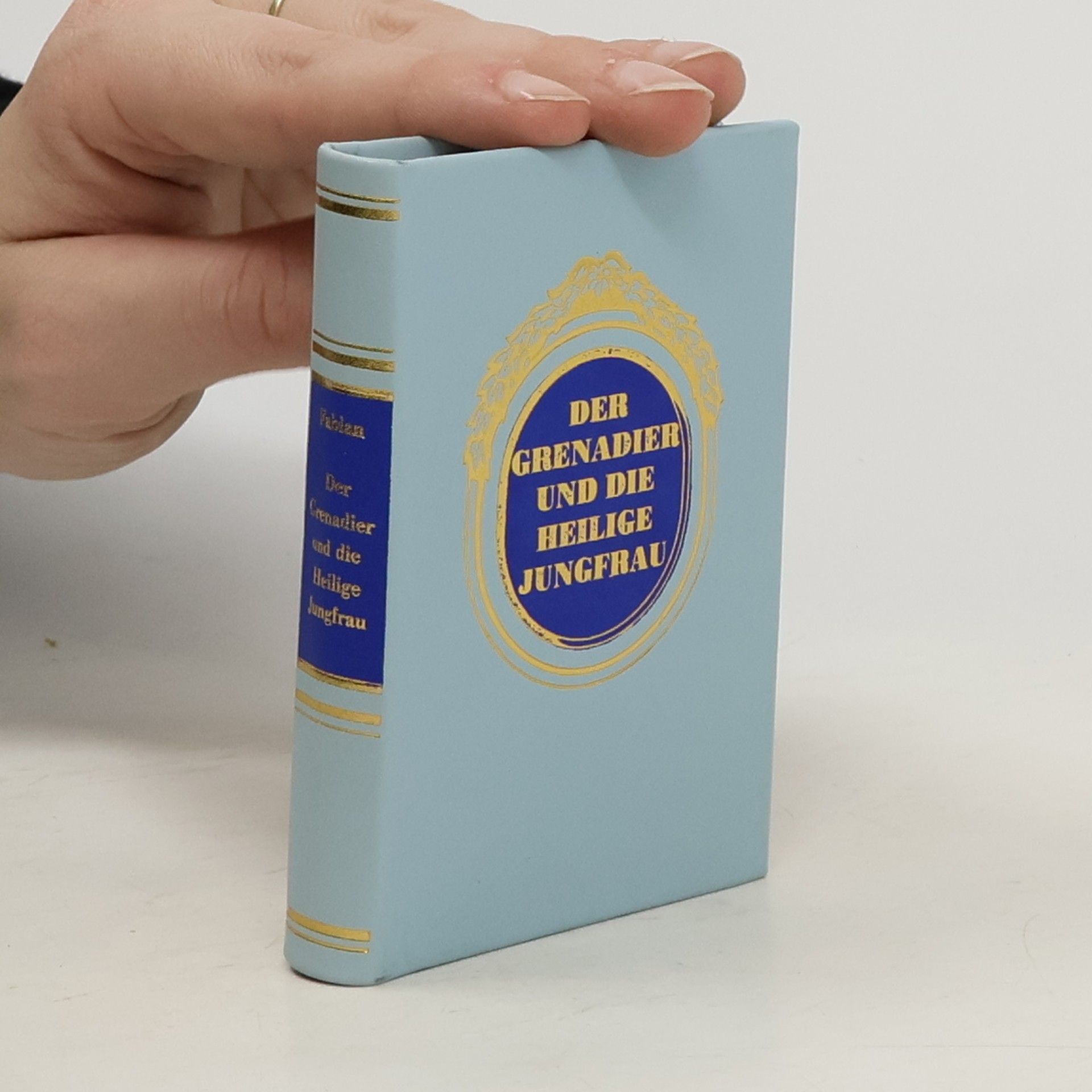 Autorenkollektiv Der Grenadier und die heilige Jungfrau