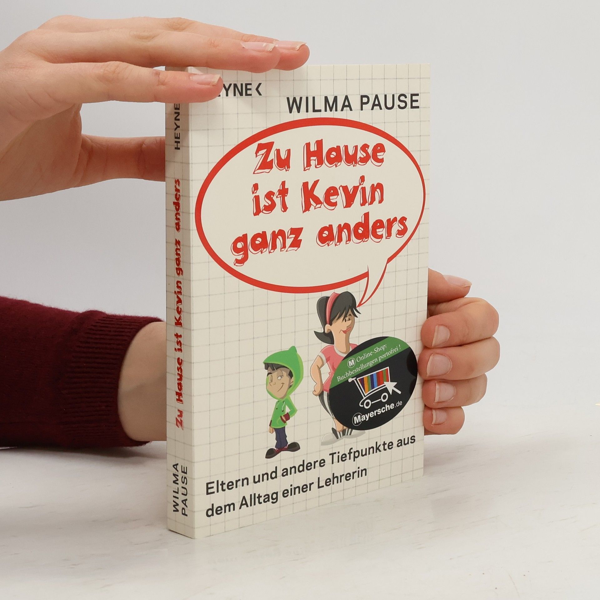 Wilma Pause Zu Hause ist Kevin ganz anders