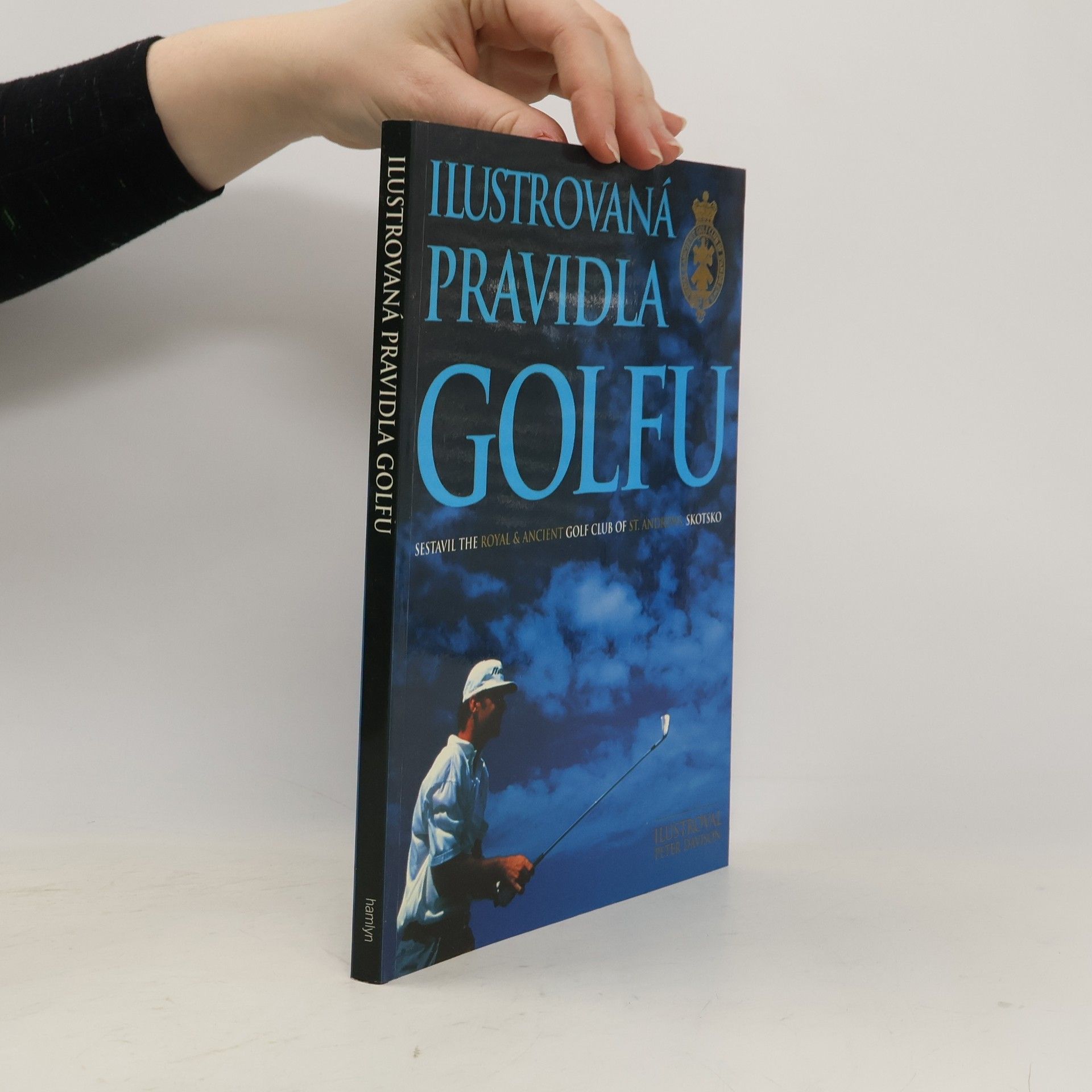 Collectif d'auteurs Ilustrovaná pravidla golfu