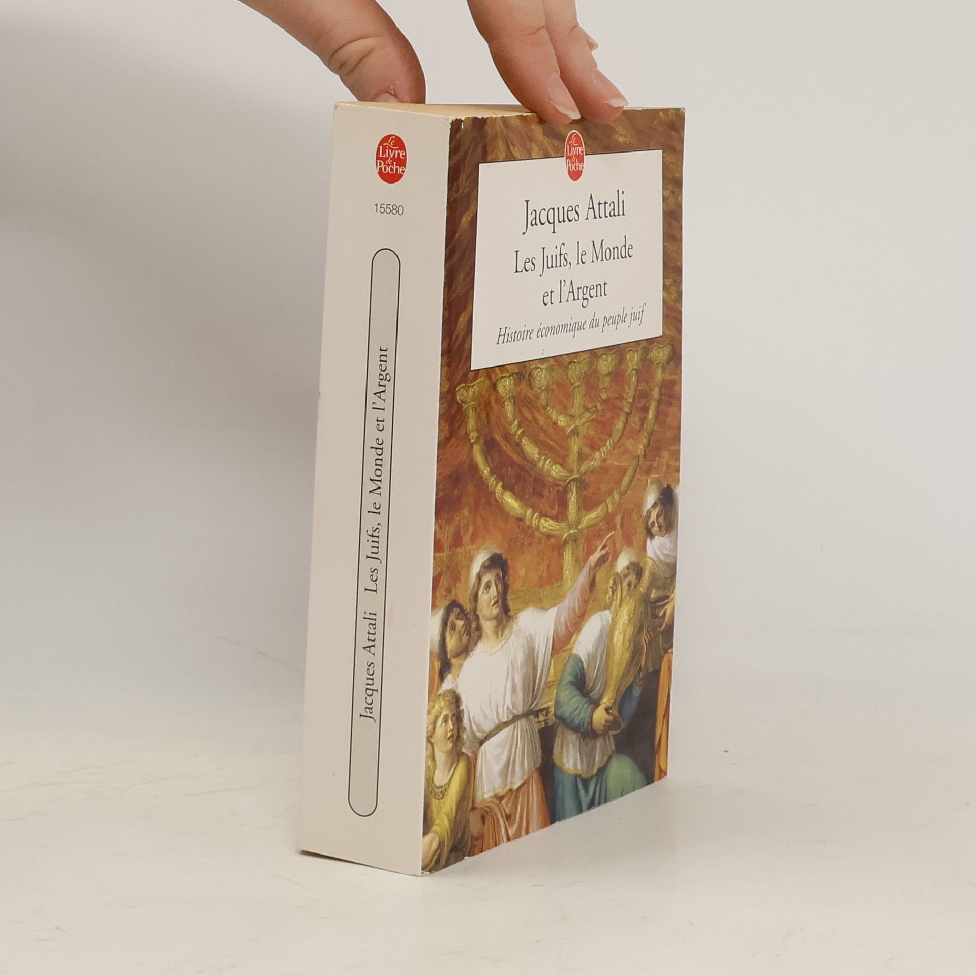 Jacques Attali Les Juifs, le monde et l'argent