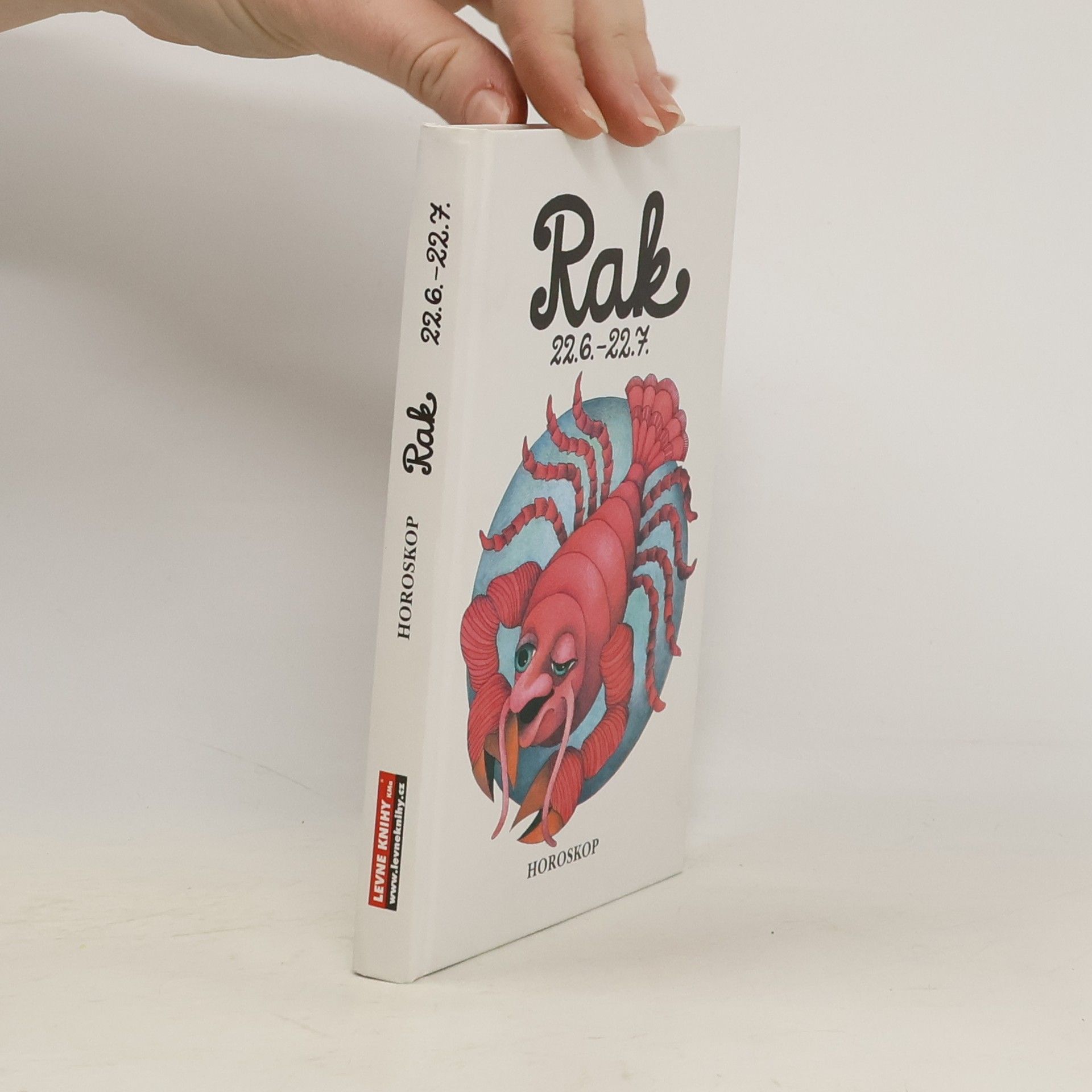 Peter M. Jolin Rak 22. 6. - 22. 7. Křížem krážem zvěrokruhem