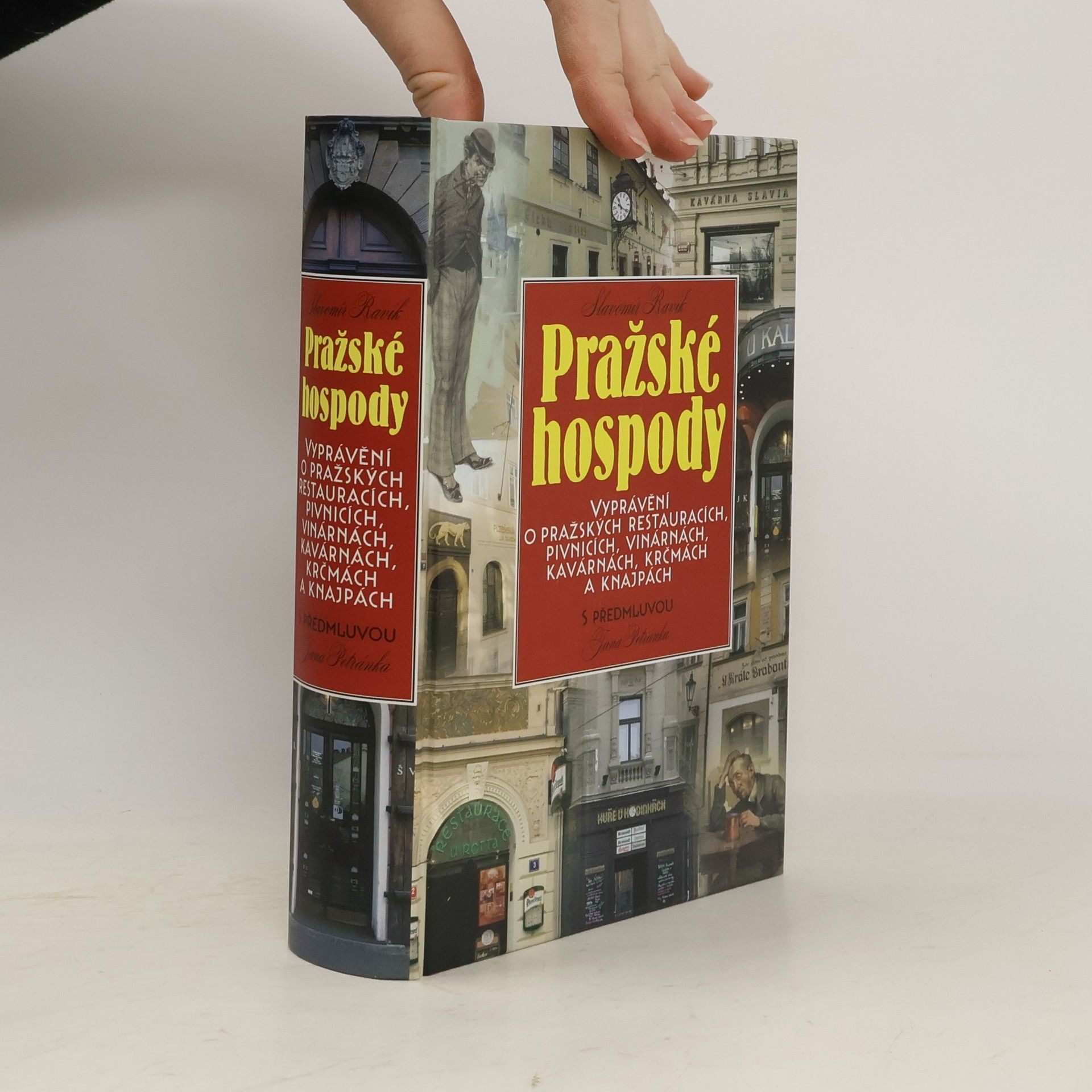 Pražské hospody: Vyprávění o pražských restauracích, pivnicích, vinárnách, kavárnách, krčmách a knajpách