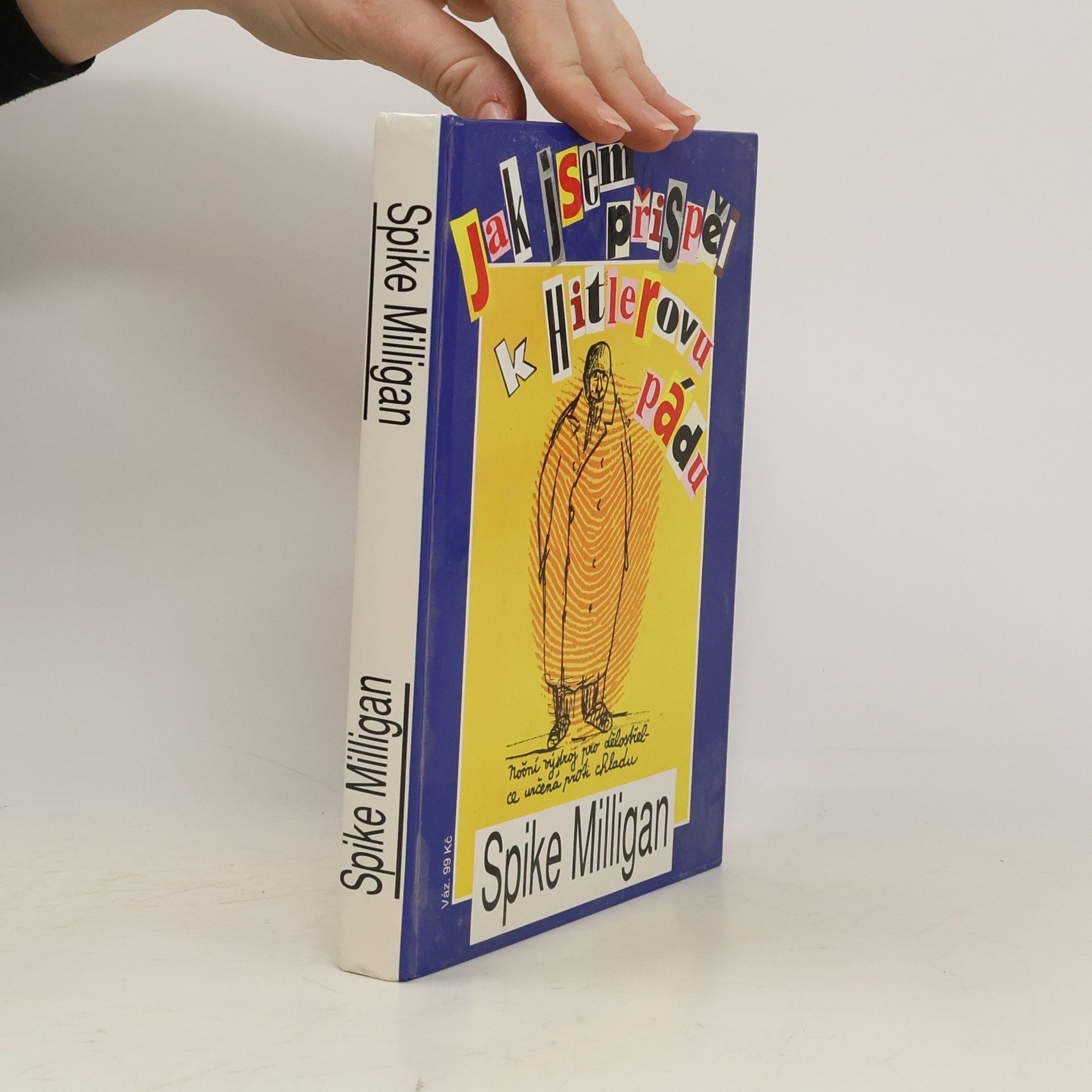 Zdeněk Hron Jak jsem přispěl k Hitlerovu pádu. Já proti Rommelovi