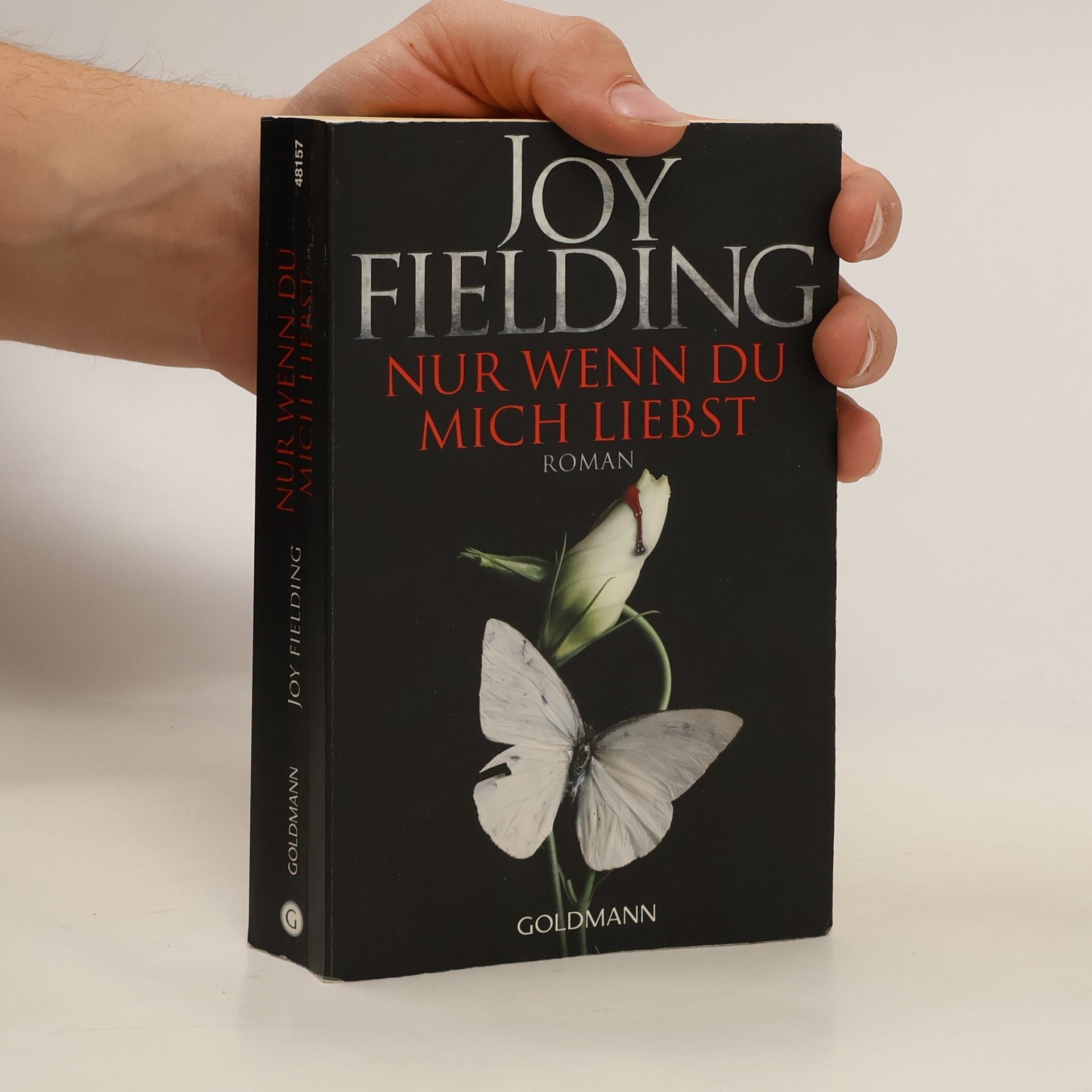 Joy Fielding Nur wenn du mich liebst