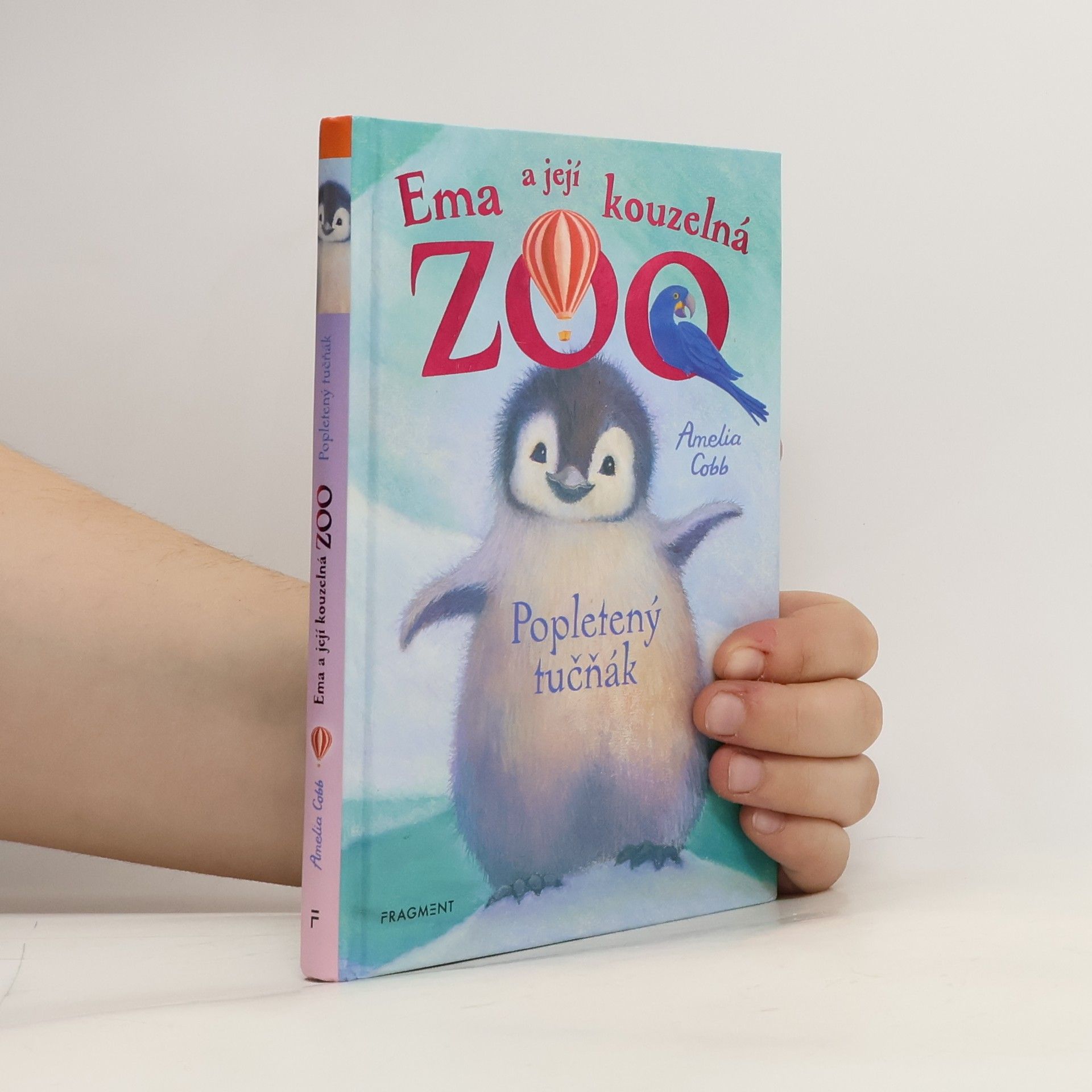 Ema a její kouzelná zoo. Popletený tučňák