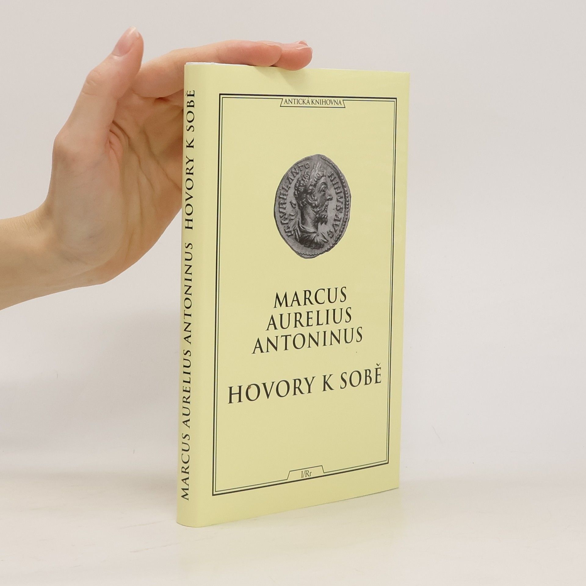 Antoninus Marcus Aurelius Hovory k sobě